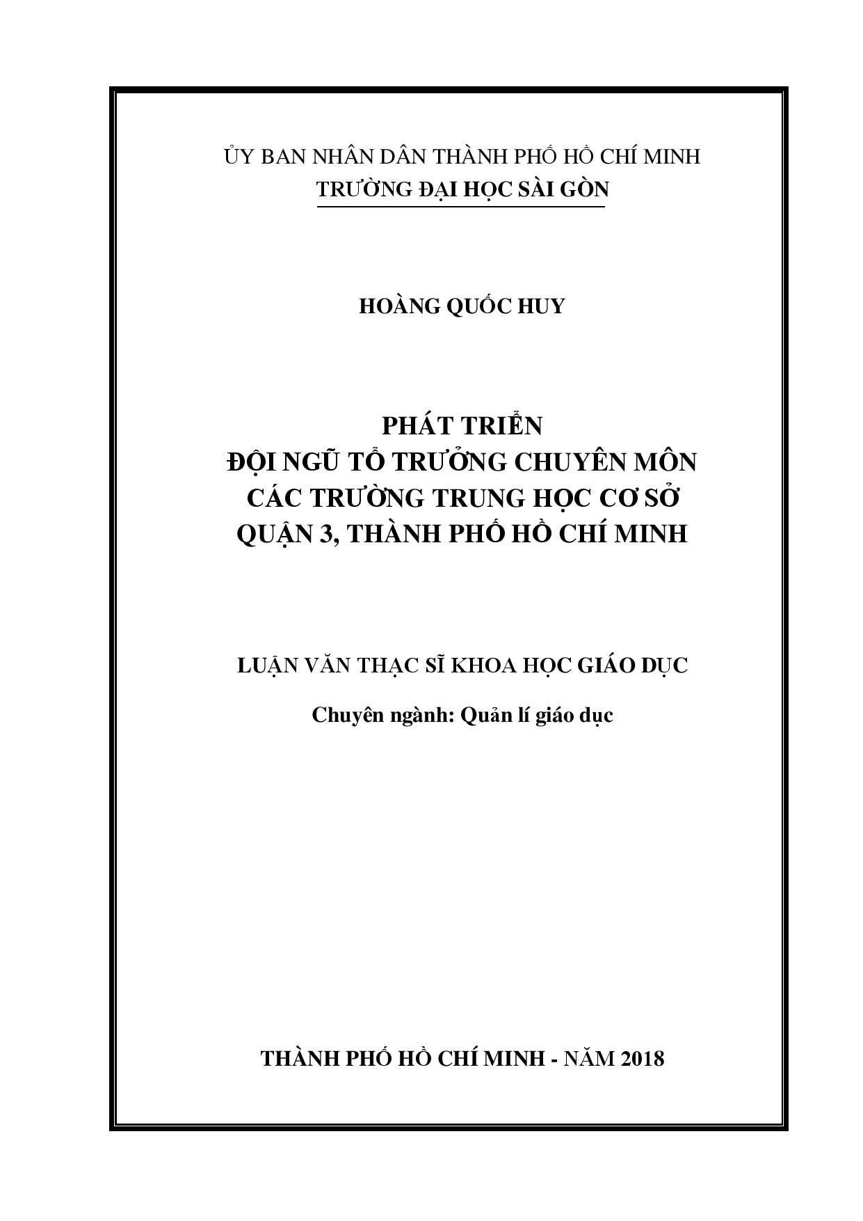 Phát triển đội ngũ tổ trưởng chuyên môn các trường trung học cơ sở quận 3, thành phố Hồ Chí Minh  