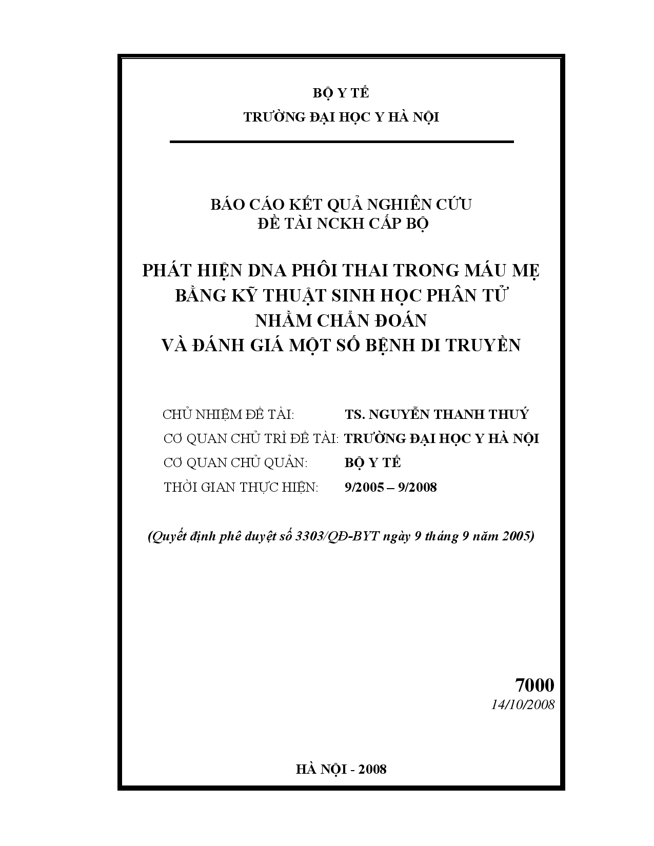 Phát hiện DNA phôi thai trong máu mẹ bằng kỹ thuật sinh học phân tử nhằm chẩn đoán và đánh giá một số bệnh di truyền  