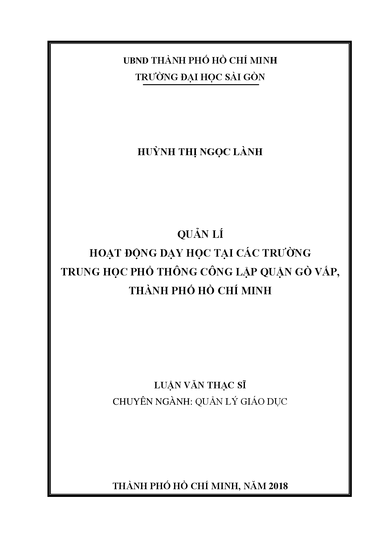 Quản lí hoạt động dạy học tại các trường trung học phổ thông công lập Quận Gò Vấp, Thành phố Hồ Chí Minh  