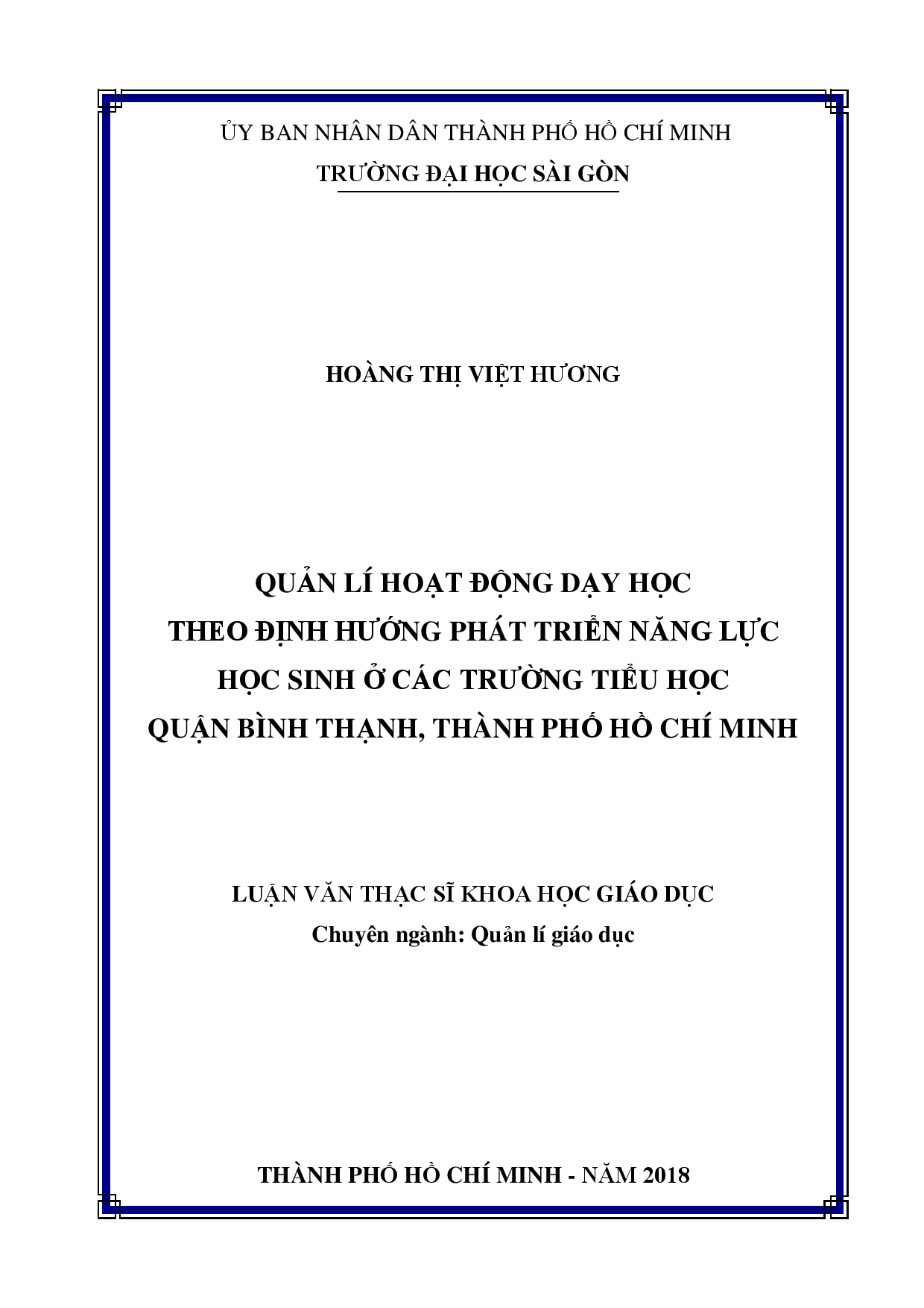 Quản lí hoạt động dạy học theo hướng phát triển năng lực học sinh ở các trường tiểu học quận Bình Thạnh, Thành phố Hồ Chí Minh  