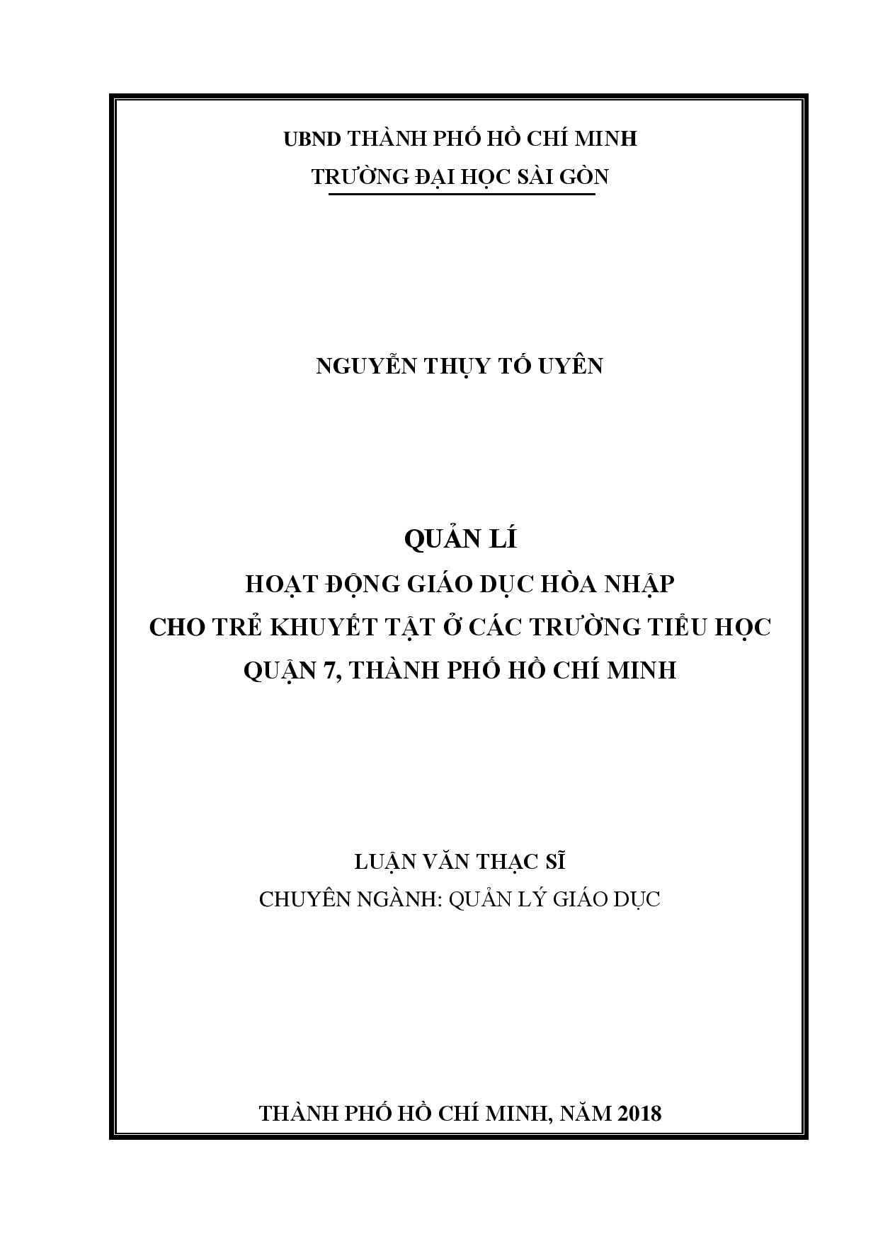 Quản lí hoạt động giáo dục hòa nhập cho trẻ khuyết tật ở các trường tiểu học quận 7, thành phố Hồ Chí Minh  