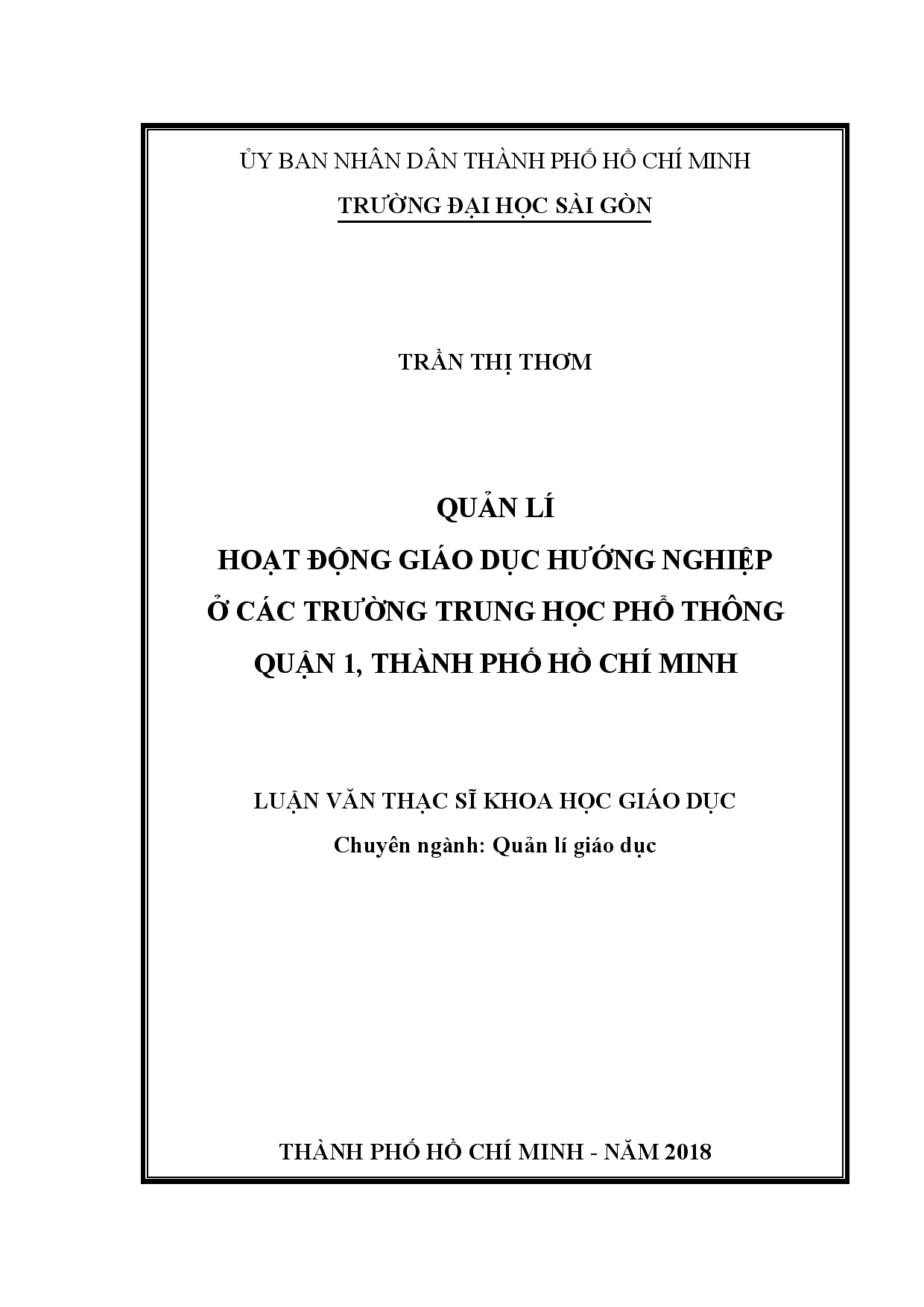 Quản lí hoạt động giáo dục hướng nghiệp ở các trường trung học phổ thông quận 1, Thành phố Hồ Chí Minh  