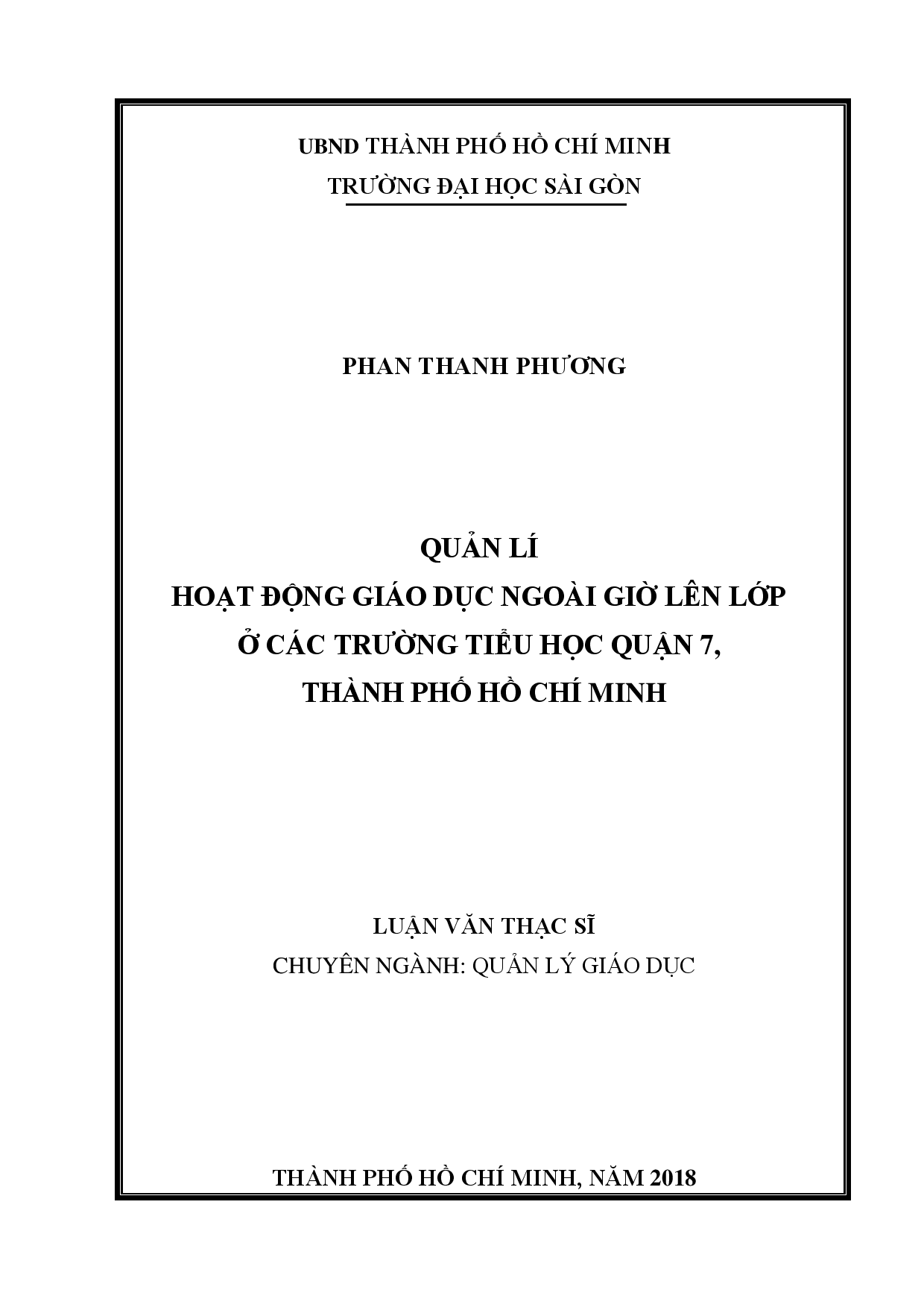 Quản lí hoạt động giáo dục ngoài giờ lên lớp ở các trường Tiểu học ở quận 7, thành phố Hồ Chí Minh  