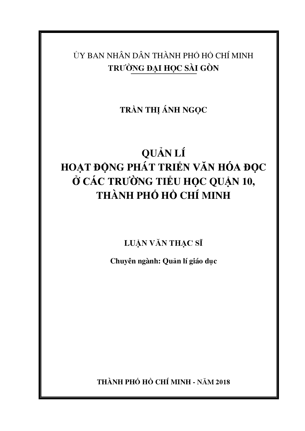 Quản lí hoạt động phát triển văn hóa đọc ở các trường Tiểu học quận 10, Thành phố Hồ Chí Minh  