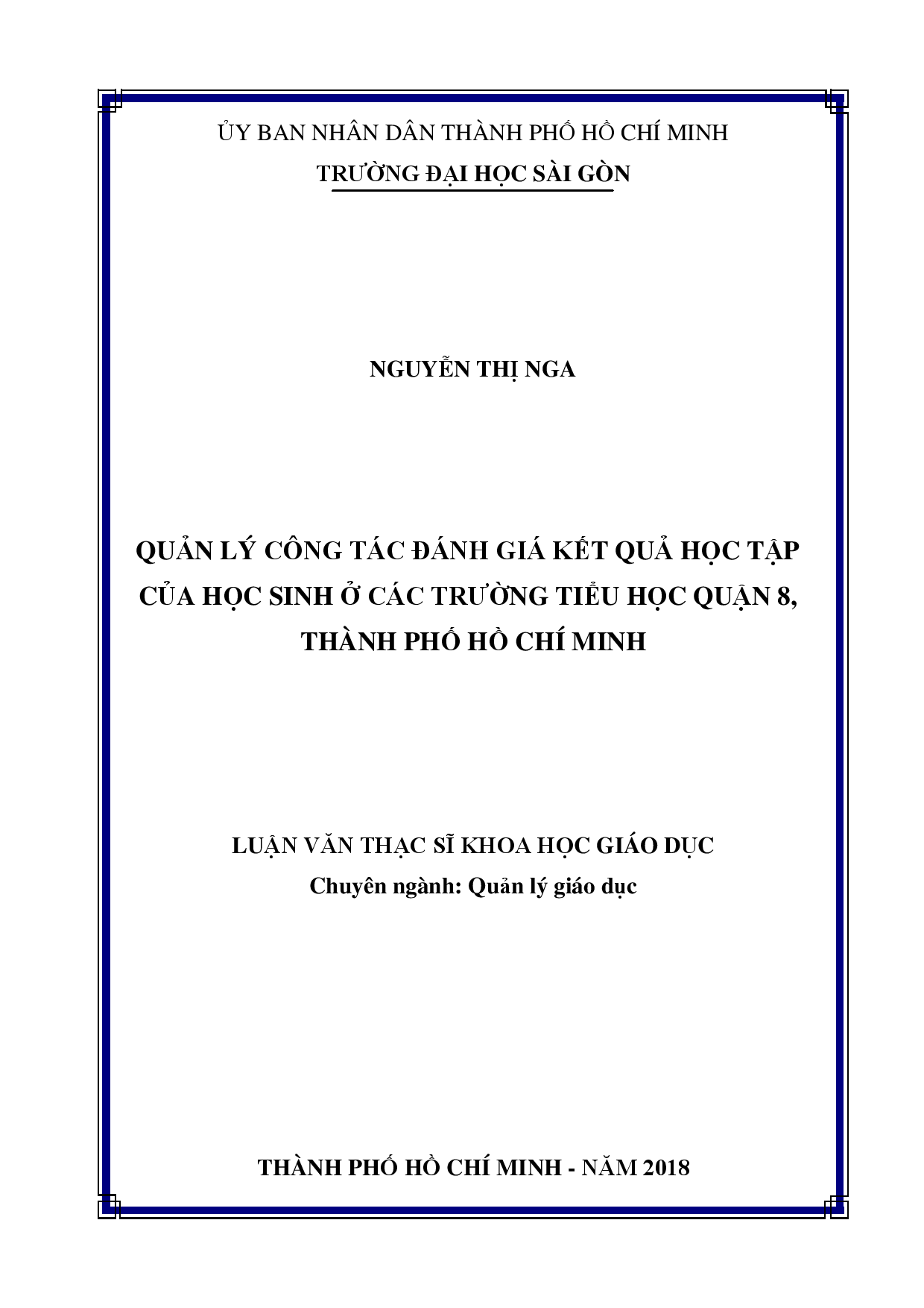 Quản lý công tác đánh giá kết quả học tập của học sinh ở các trường tiểu học Quận 8, thành phố Hồ Chí Minh  