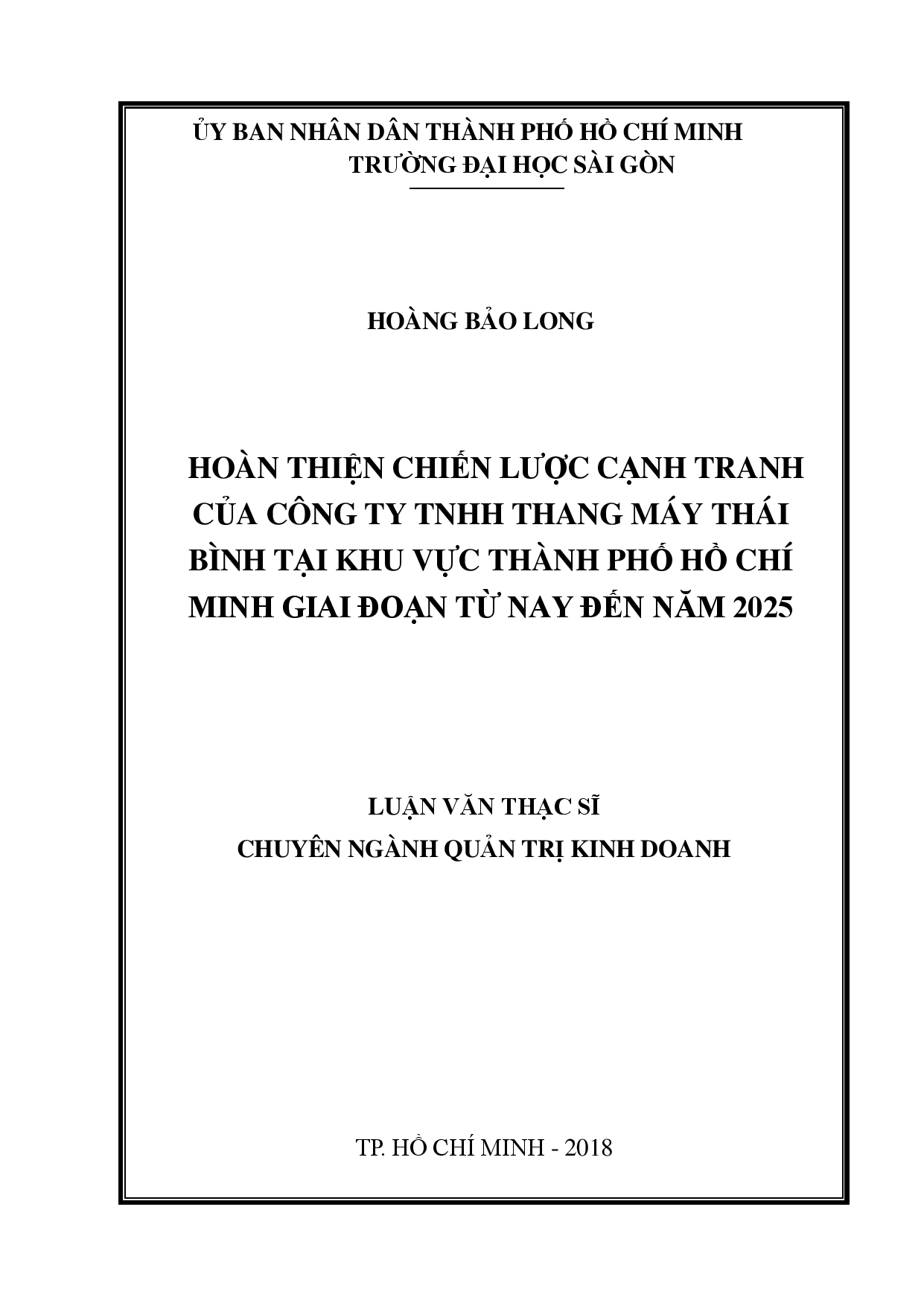 Hoàn thiện chiến lược cạnh tranh của công ty TNHH thang máy Thái Bình tại khu vực thành phố Hồ Chí Minh giai đoạn từ nay đến năm 2025  