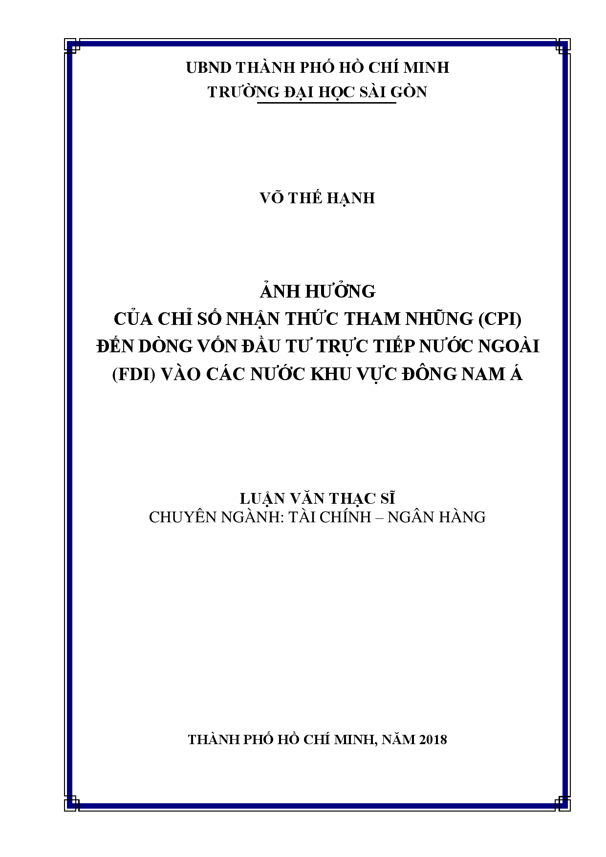 Ảnh hưởng của chỉ số nhận thức tham nhũng (CPI) đến dòng vốn đầu tư trực tiếp nước ngoài (FDI) vào các nước khu vực Đông Nam Á  