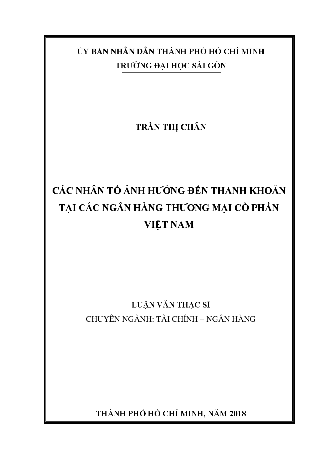 Các nhân tố ảnh hưởng đến thanh khoản tại các ngân hàng thương mại cổ phần Việt Nam  