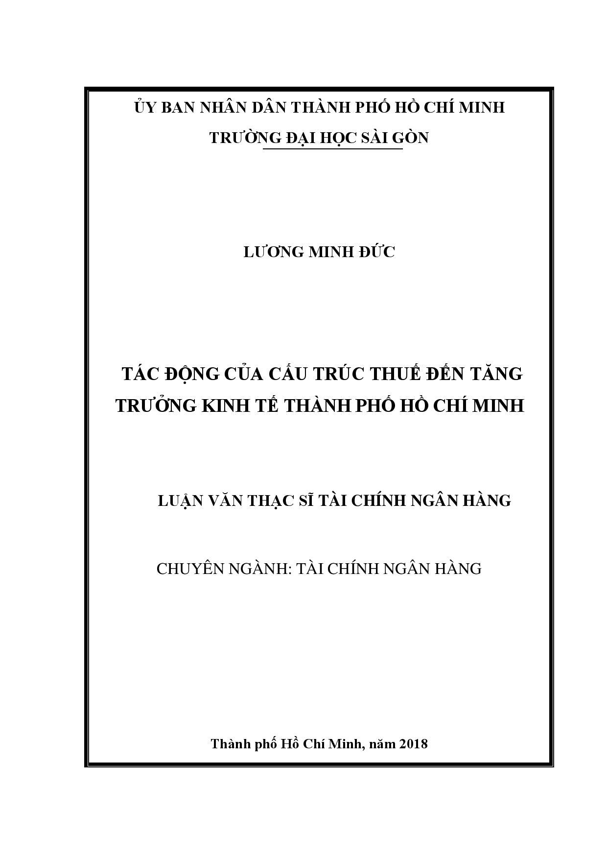 Tác động của cấu trúc thuế đến tăng trưởng kinh tế thành phố Hồ Chí Minh  