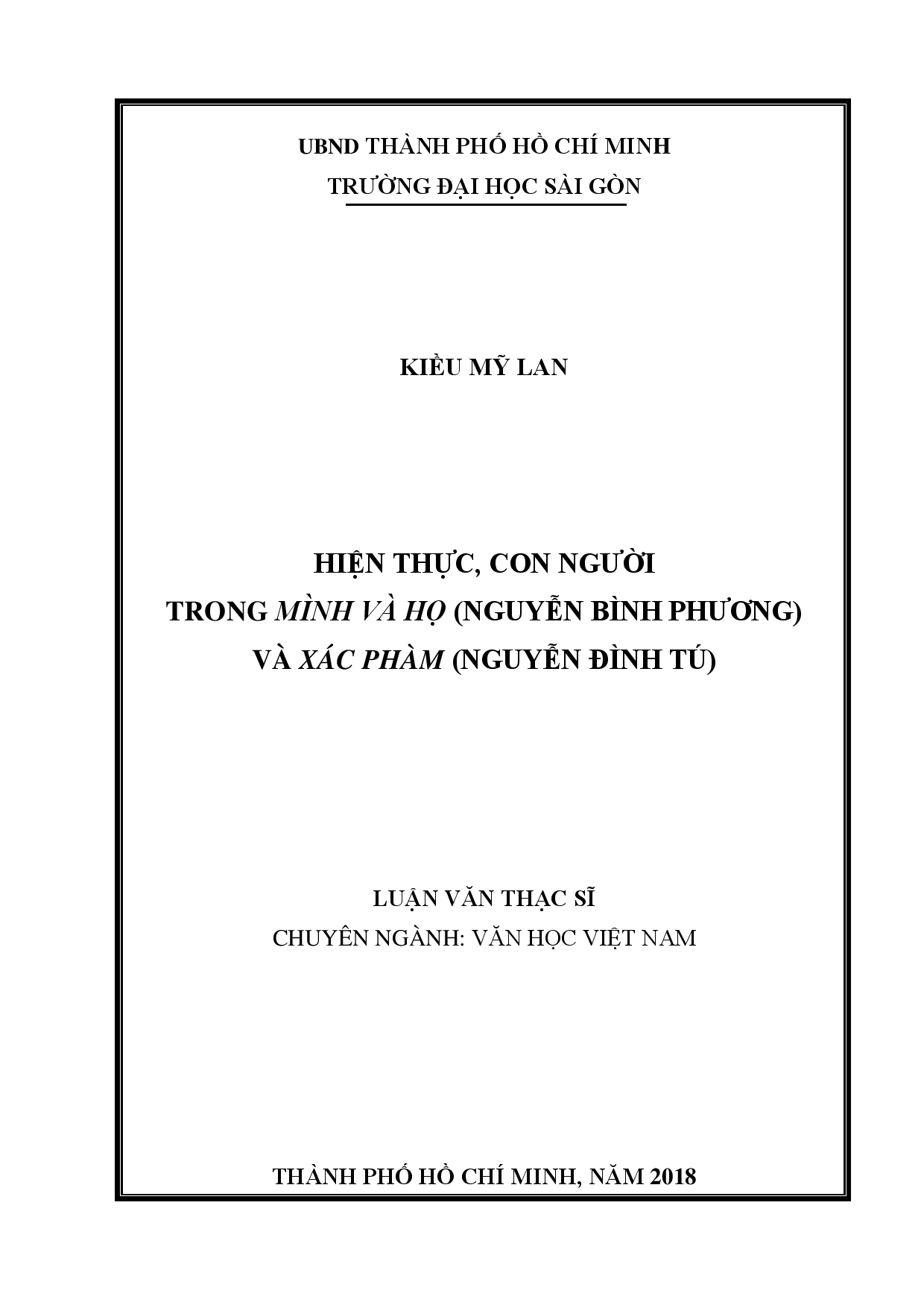 Hiện thực, con người trong Mình và họ (Nguyễn Bình Phương) và Xác phàm (Nguyễn Đình Tú)  