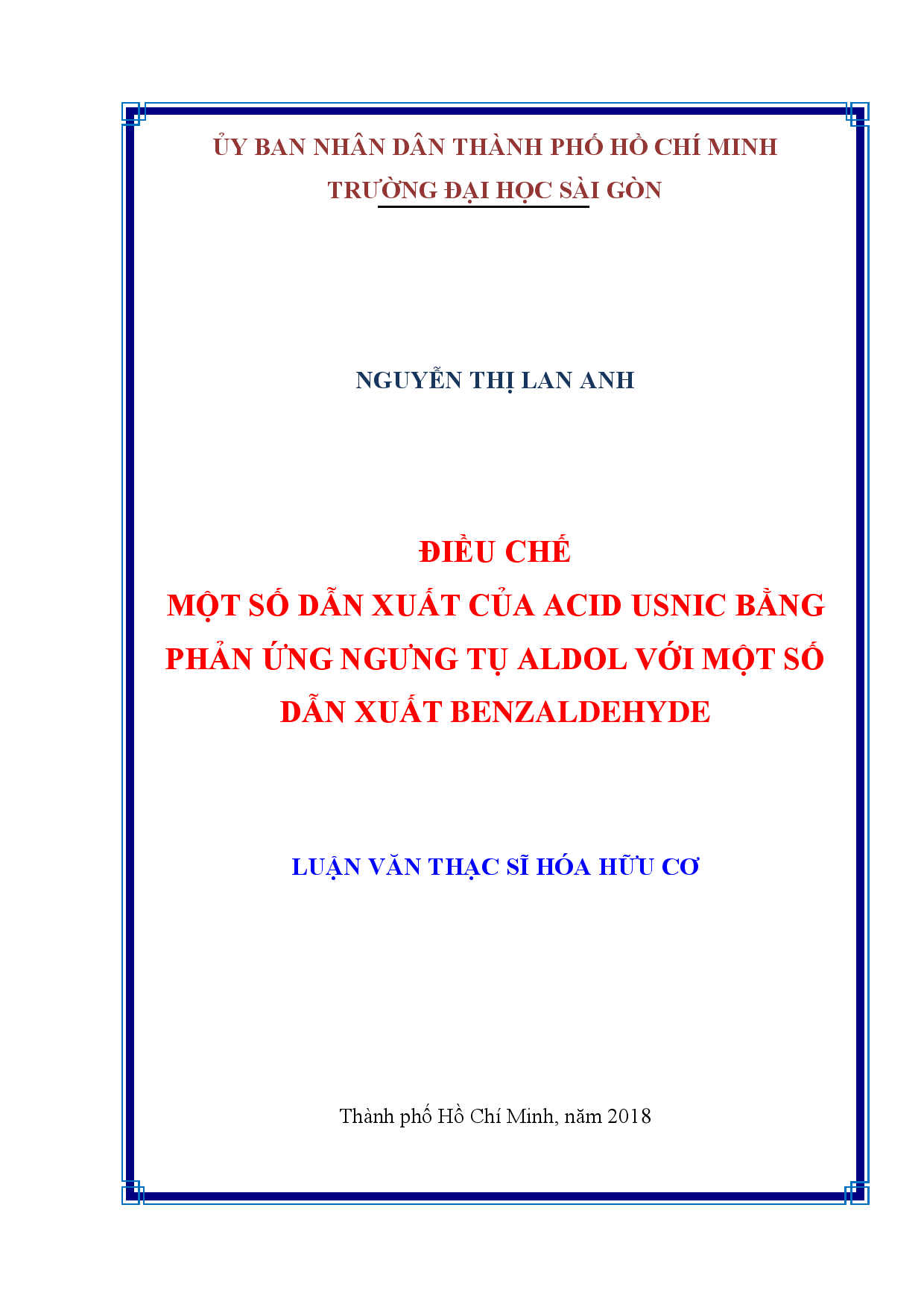 Điều chế một số dẫn xuất của acid usnic bằng phản ứng ngưng tụ aldol với một số dẫn xuất benzaldehyde  