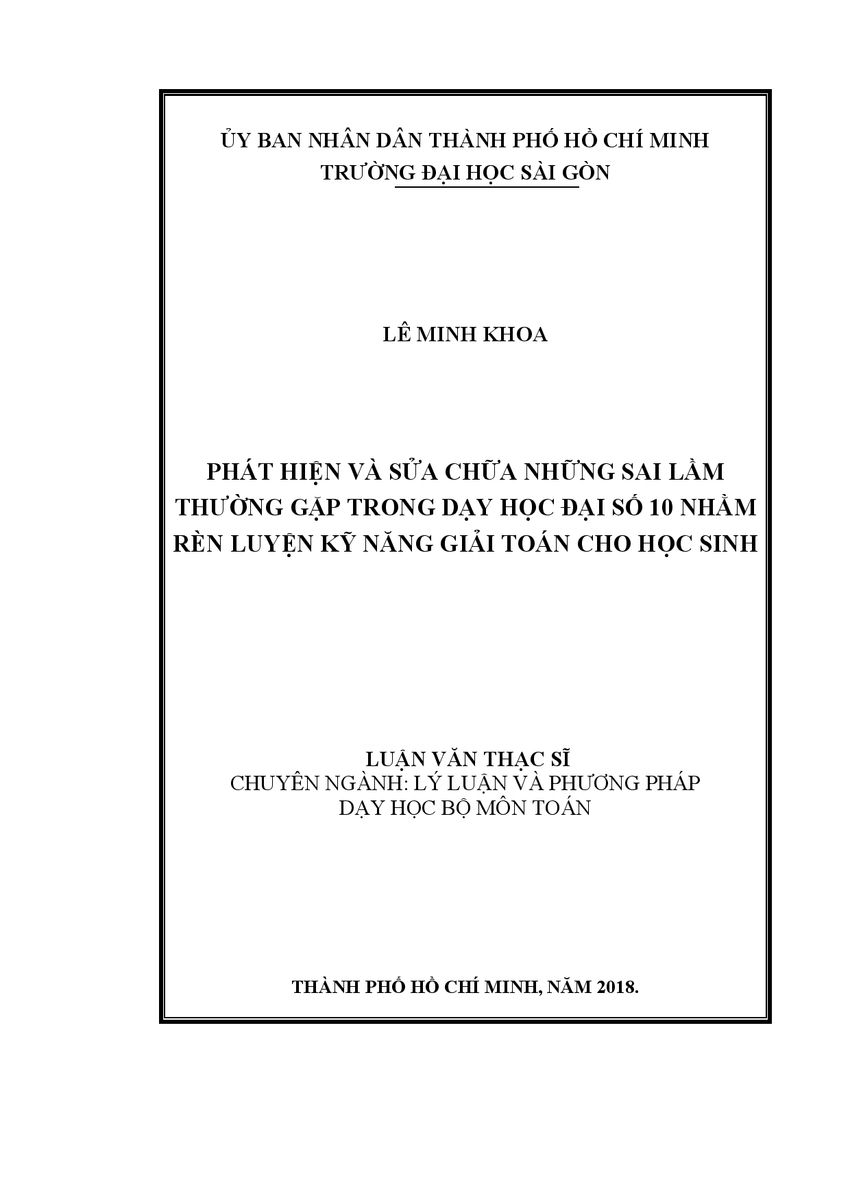 Phát hiện và sửa chữa những sai lầm thường gặp trong dạy học đại số 10 nhằm rèn luyện kỹ năng giải toán cho học sinh  