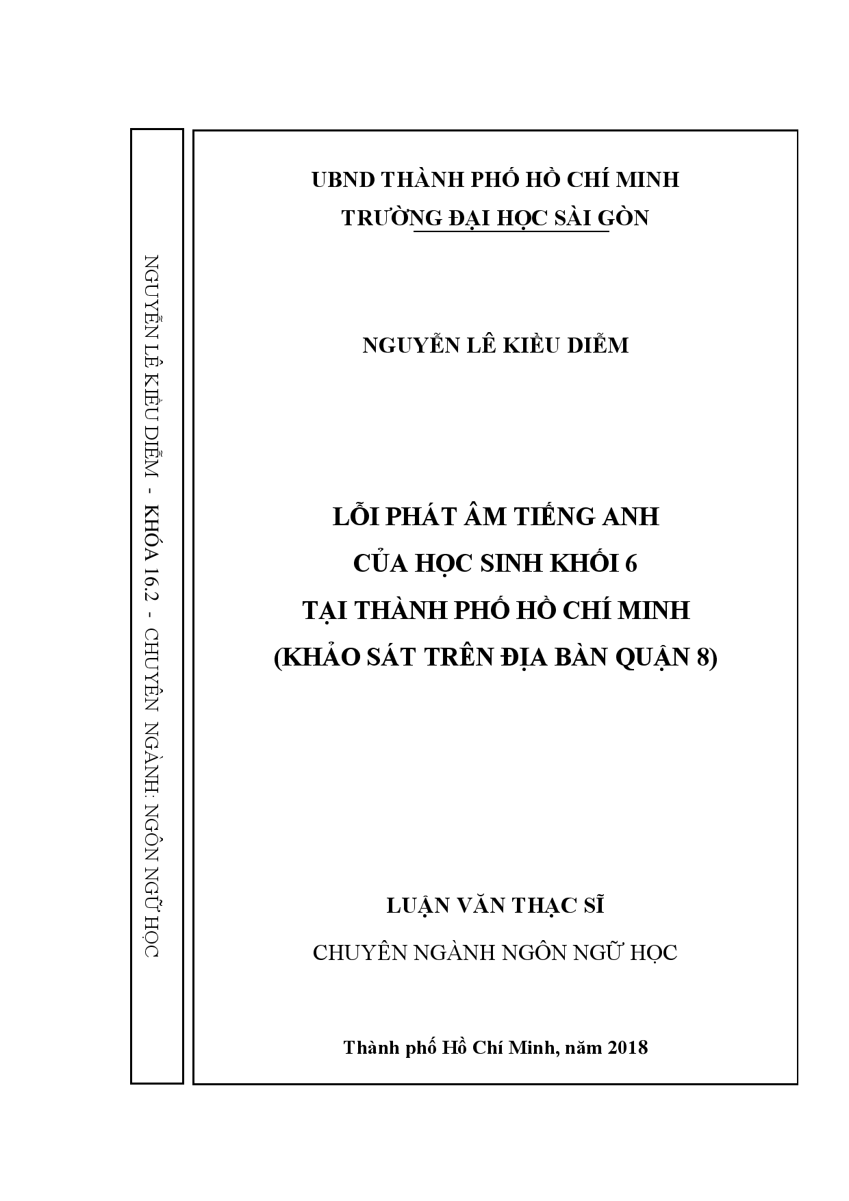 Lỗi phát âm tiếng Anh của học sinh khối 6 tại thành phố Hồ Chí Minh (khảo sát trên địa bàn quận 8)  