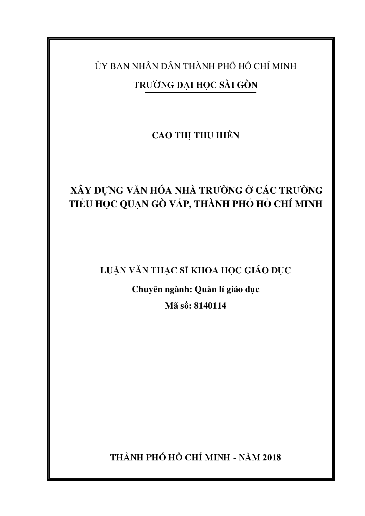 Xây dựng văn hóa nhà trường ở các trường Tiểu học quận Gò Vấp, thành phố Hồ Chí Minh  