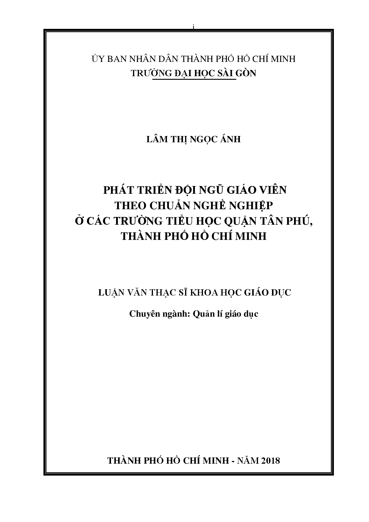 Phát triển đội ngũ giáo viên theo chuẩn nghề nghiệp ở các trường tiểu học quận Tân Phú, thành phố Hồ Chí Minh  