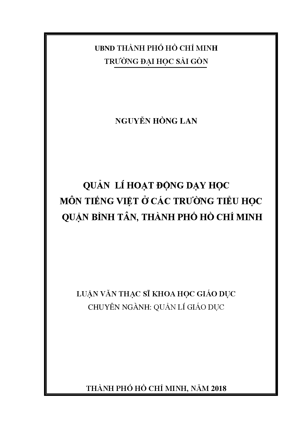 Quản lí hoạt động dạy học môn tiếng Việt ở các trường tiểu học quận Bình Tân, thành phố Hồ Chí Minh  