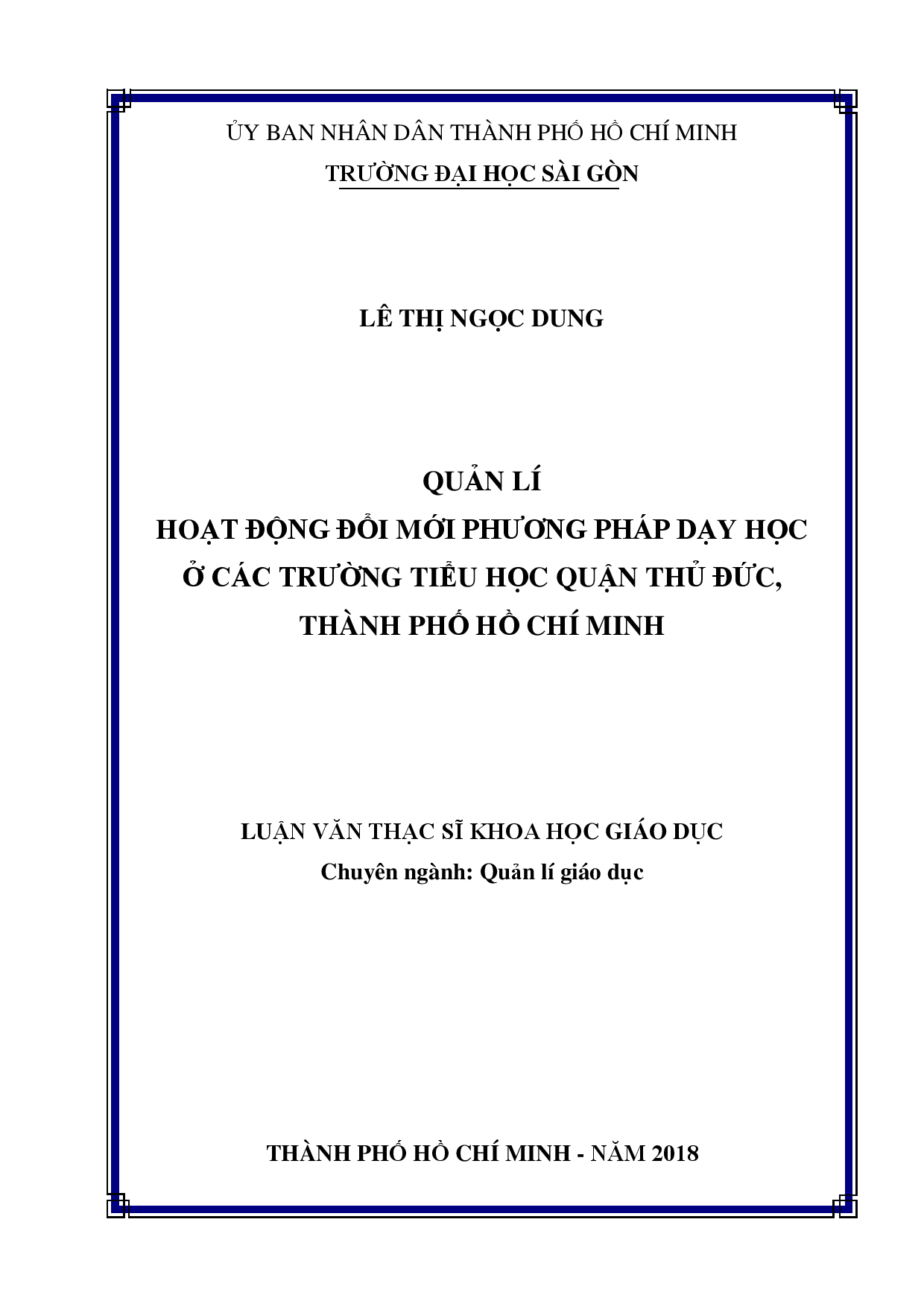 Quản lí hoạt động đổi mới phương pháp dạy học ở các trường tiểu học quận Thủ Đức, thành phố Hồ Chí Minh  