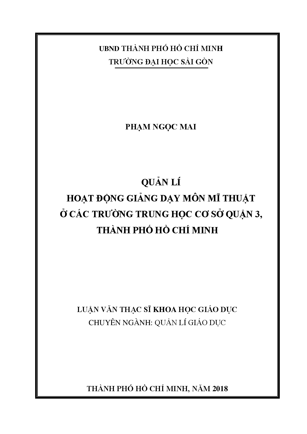 Quản lí hoạt động giảng dạy môn mĩ thuật ở các trường Trung học cơ sở quận 3, thành phố Hồ Chí Minh  