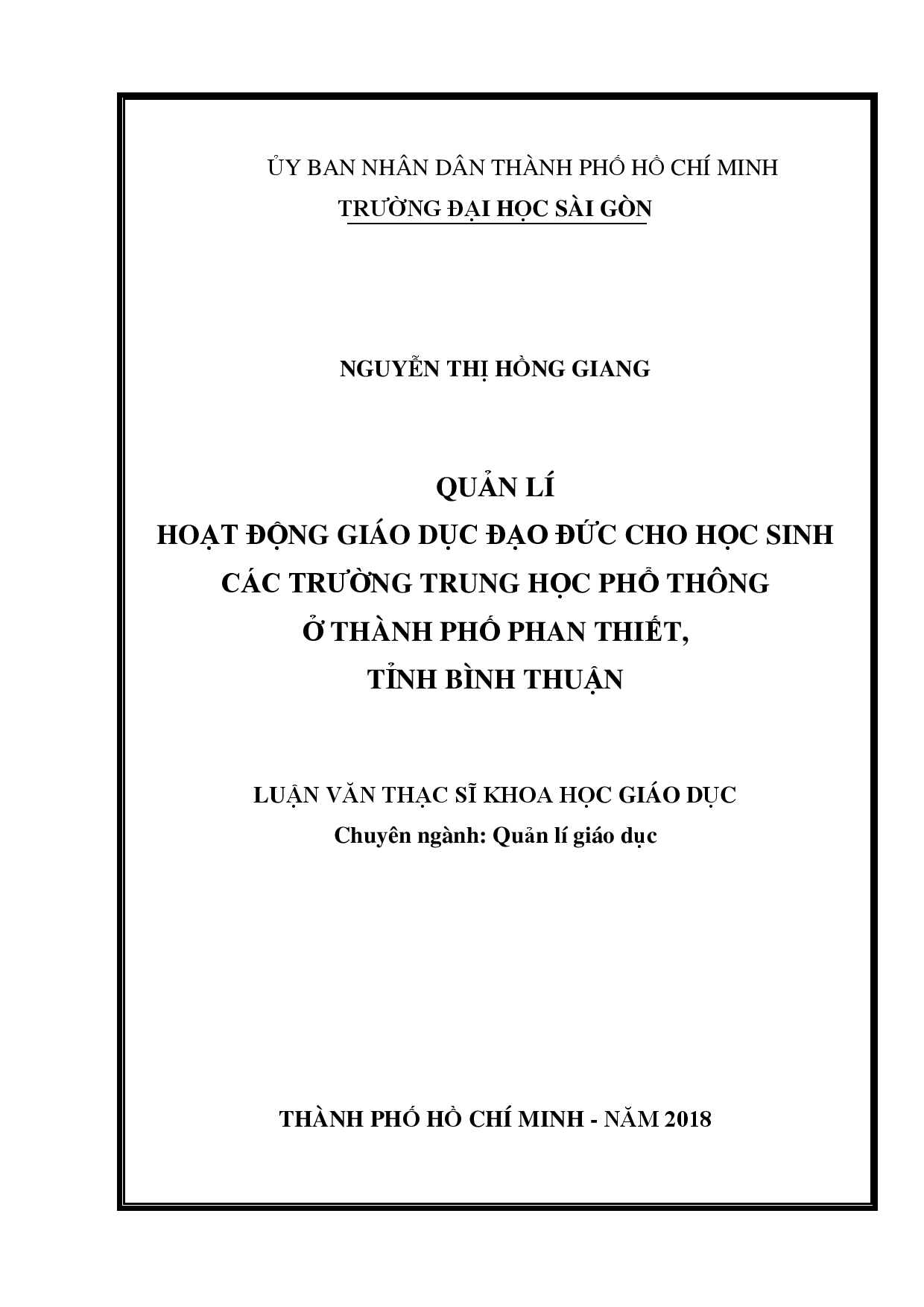 Quản lí hoạt động giáo dục đạo đức cho học sinh các trường trung học phổ thông ở thành phố Phan Thiết, tỉnh Bình Thuận  