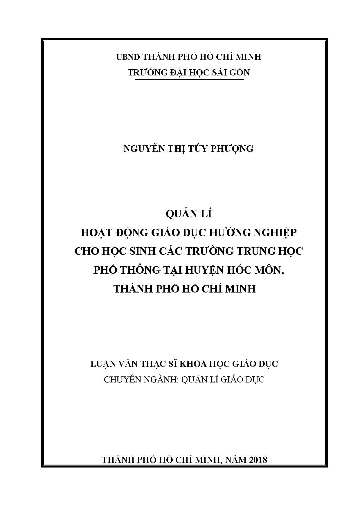 Quản lí hoạt động giáo dục hướng nghiệp ở các trường trung học phổ thông tại huyện Hóc Môn, thành phố Hồ Chí Minh  