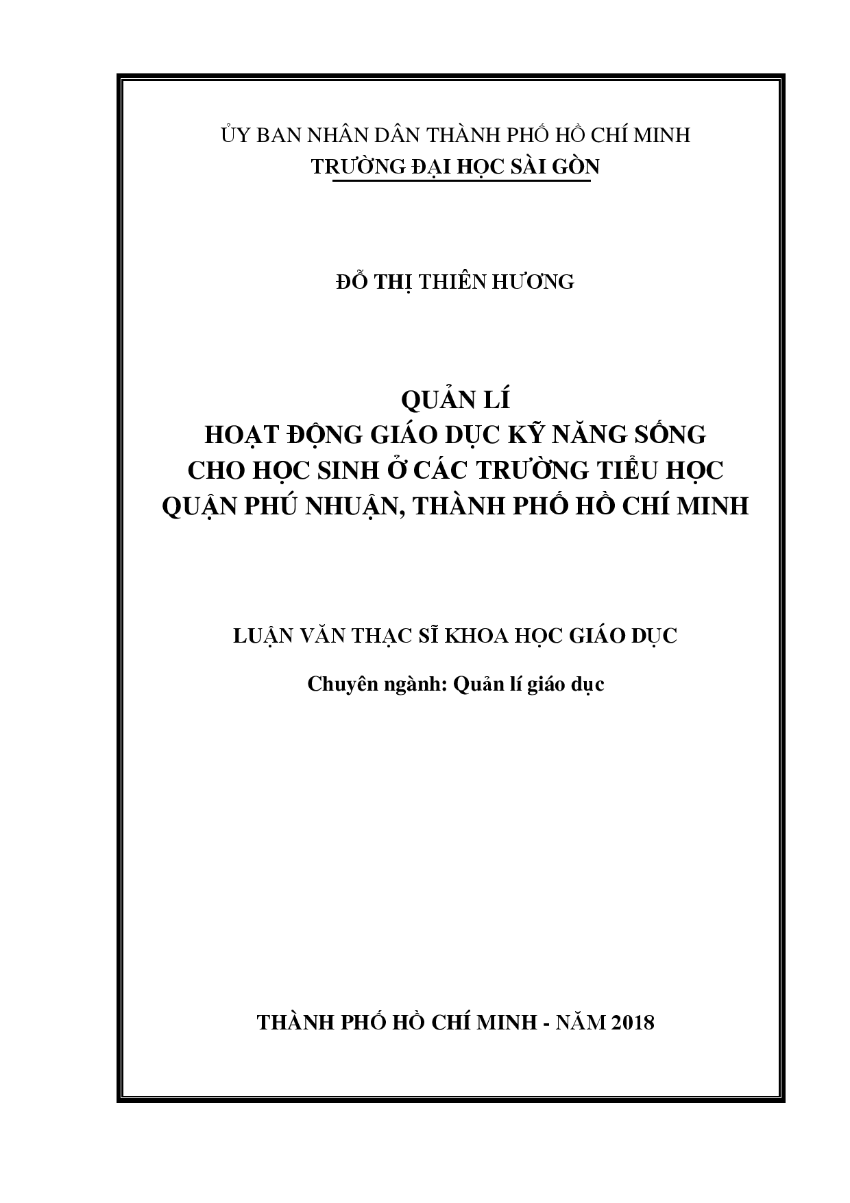 Quản lí hoạt động giáo dục kỹ năng sống cho học sinh ở các trường tiểu học quận Phú Nhuận, thành phố Hồ Chí Minh  