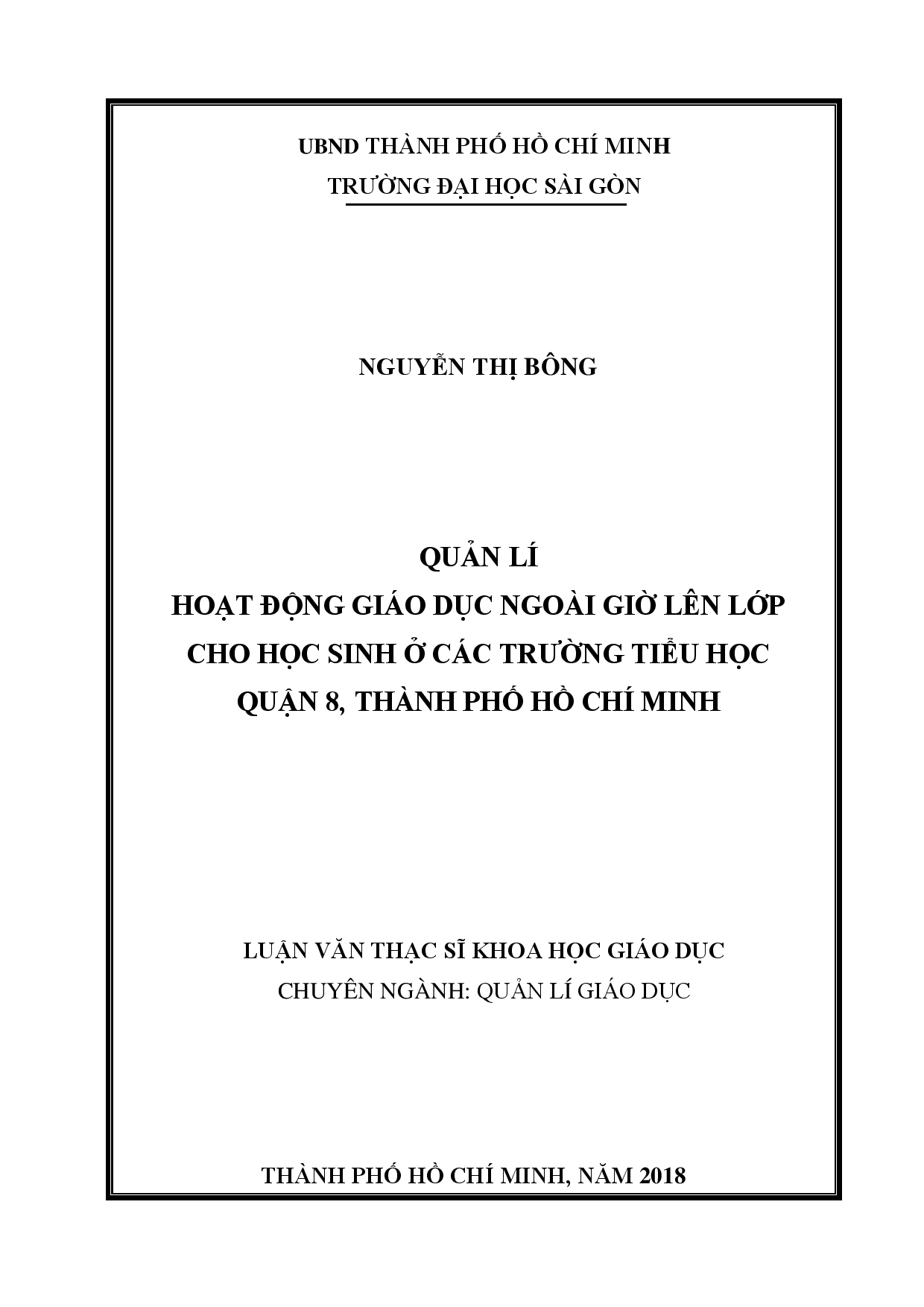 Quản lí hoạt động giáo dục ngoài giờ lên lớp cho học sinh ở các trường tiểu học quận 8, Thành phố Hồ Chí Minh  