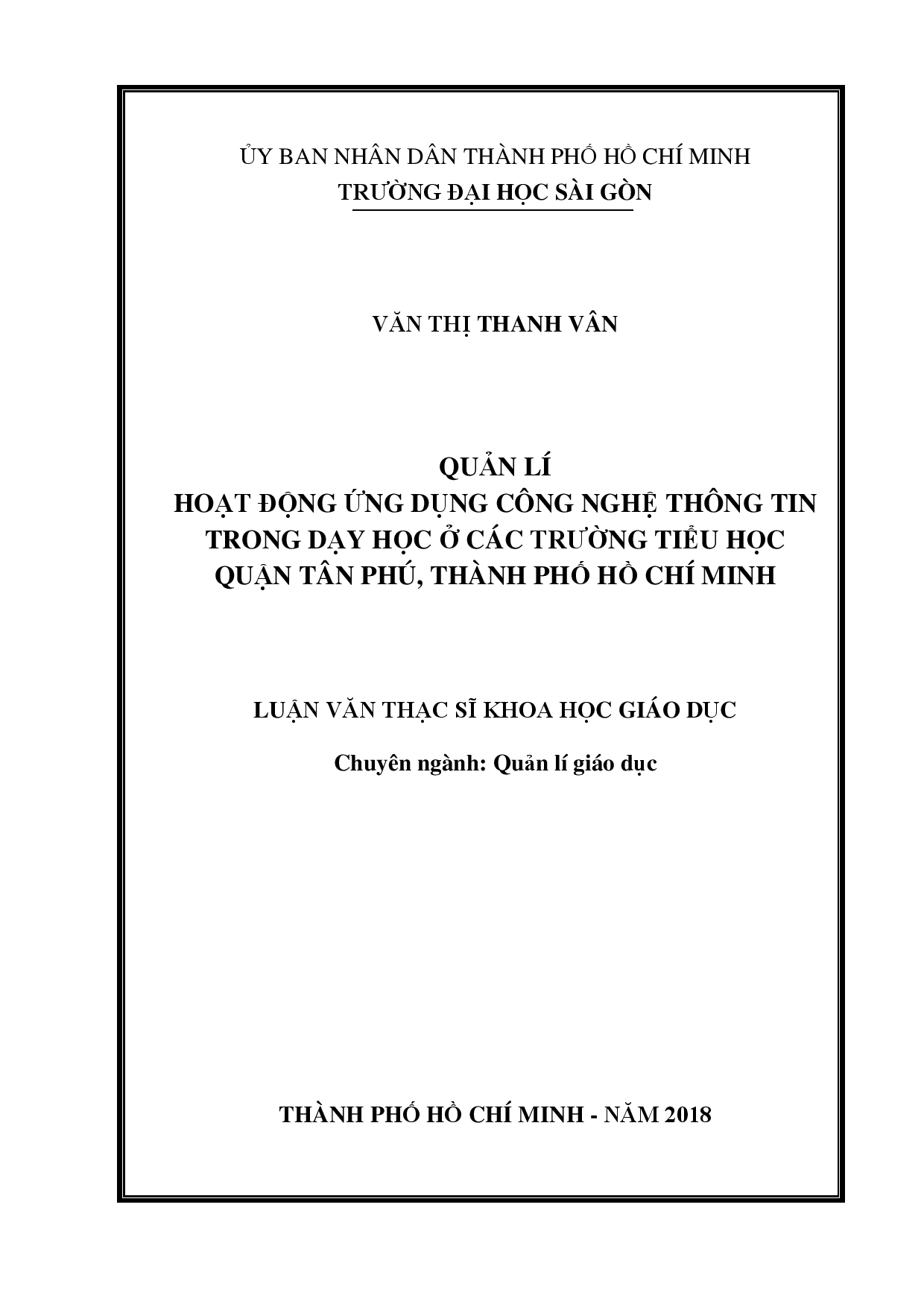 Quản lí hoạt động ứng dụng công nghệ thông tin trong dạy học ở các trường tiểu học quận Tân Phú, thành phố Hồ Chí Minh  