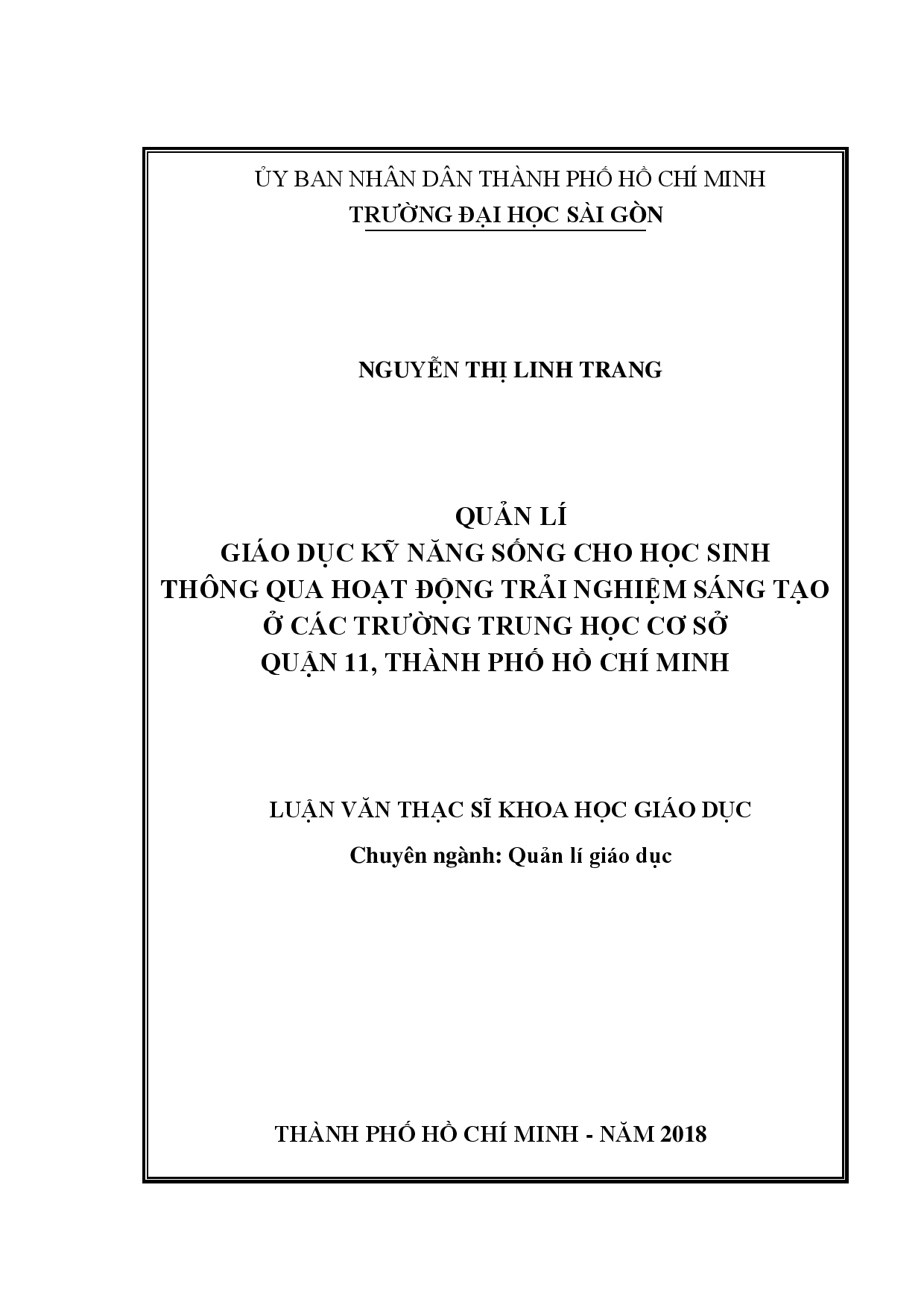 Quản lí giáo dục kỹ năng sống cho học sinh thông qua hoạt động trải nghiệm sáng tạo ở các trường trung học cơ sở, thành phố Hồ Chí Minh  