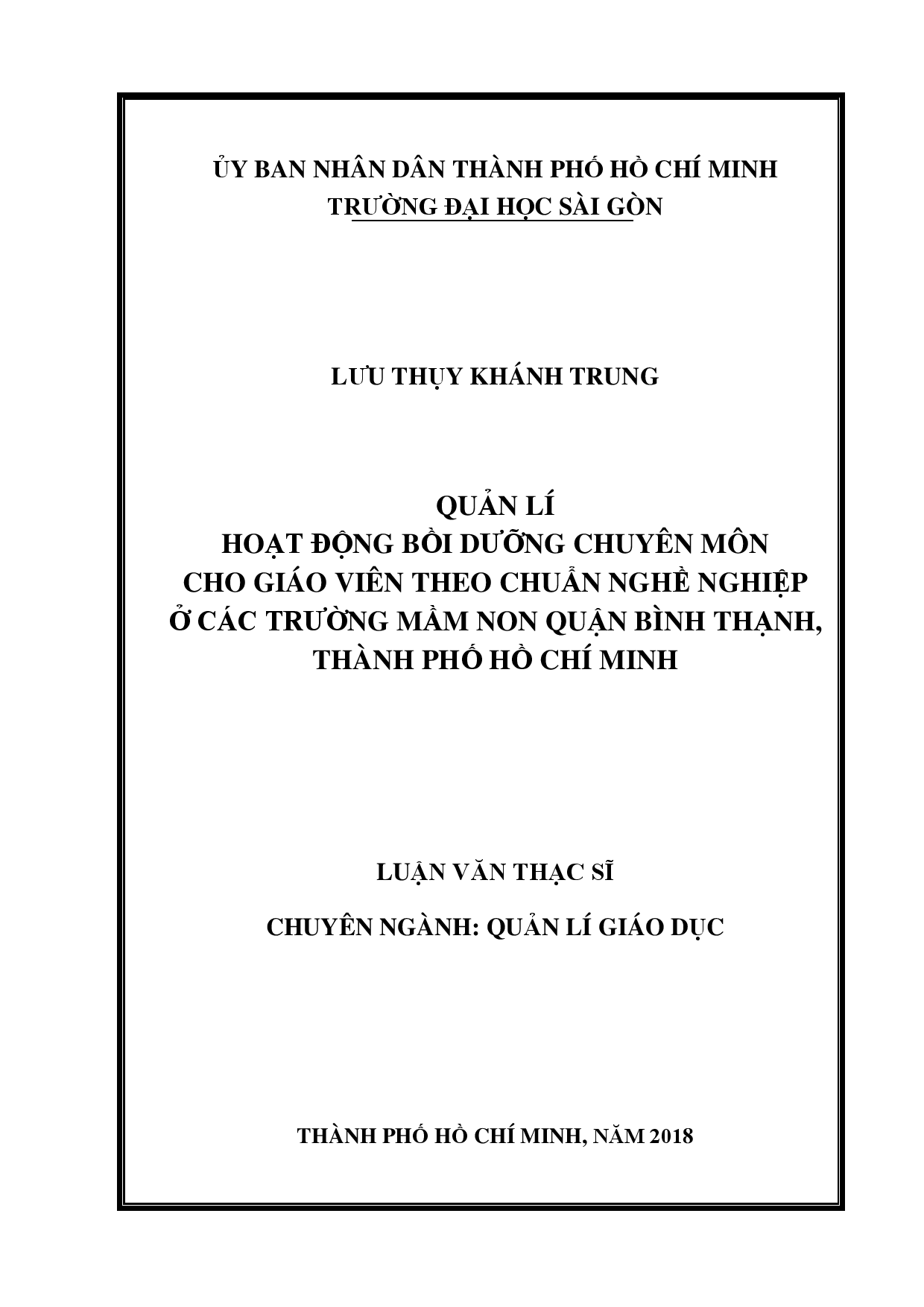 Quản lí hoạt động bồi dưỡng chuyên môn cho giáo viên theo chuẩn nghề nghiệp ở các trường mầm non quận Bình Thạnh, thành phố Hồ Chí Minh  