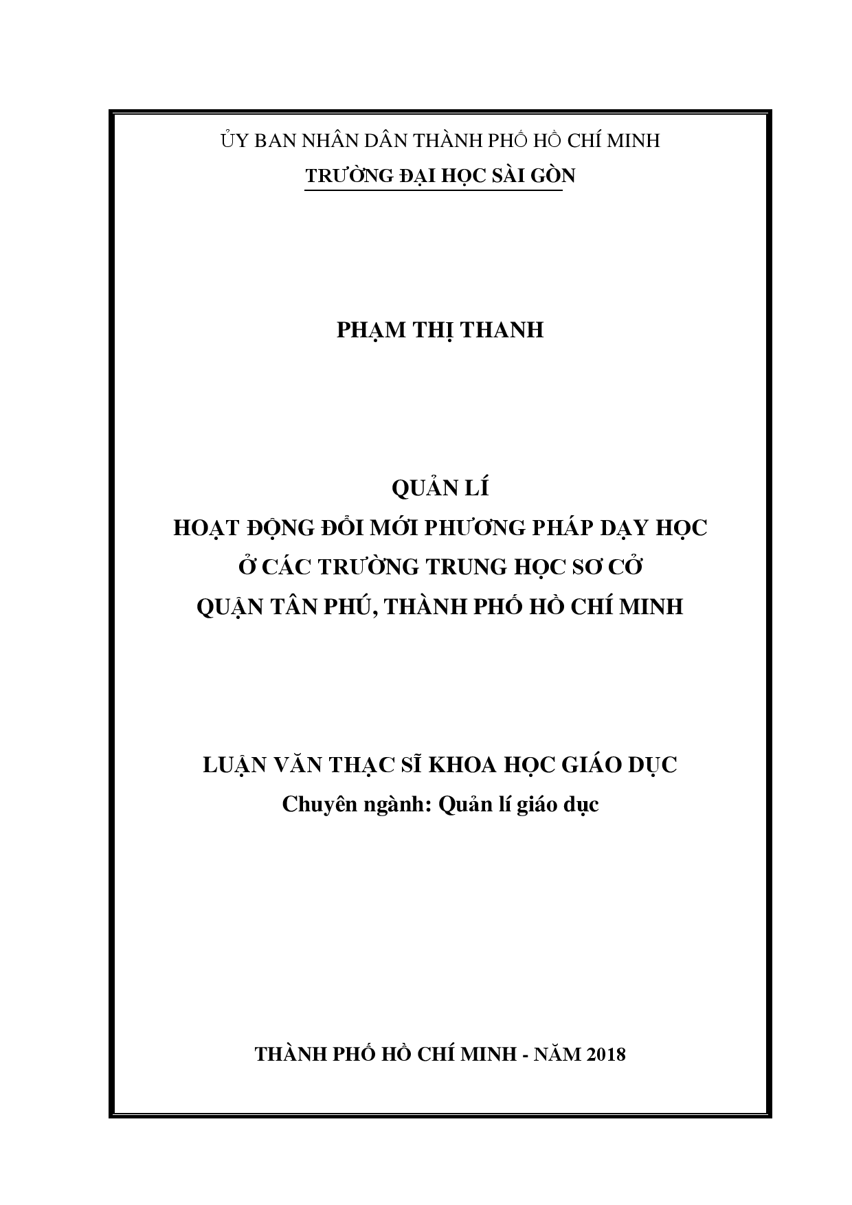 Quản lí hoạt động đổi mới phương pháp dạy học ở các trường trung học cơ sở quận Tân Phú, thành phố Hồ Chí Minh  