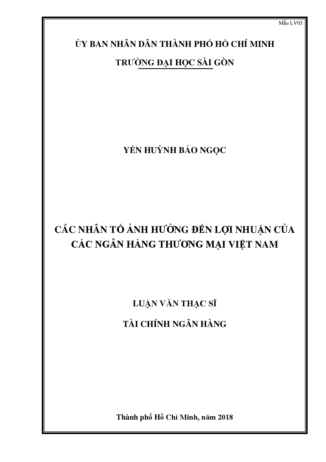 Các nhân tố ảnh hưởng đến lợi nhuận của các ngân hàng thương mại Việt Nam  