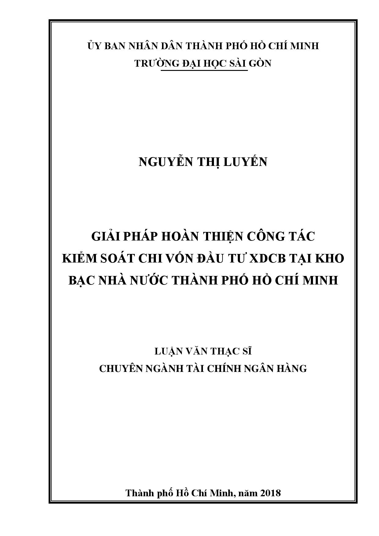 Giải pháp hoàn thiện công tác kiểm soát chi vốn đầu tư XDCB tại kho bạc nhà nước thành phố Hồ Chí Minh  