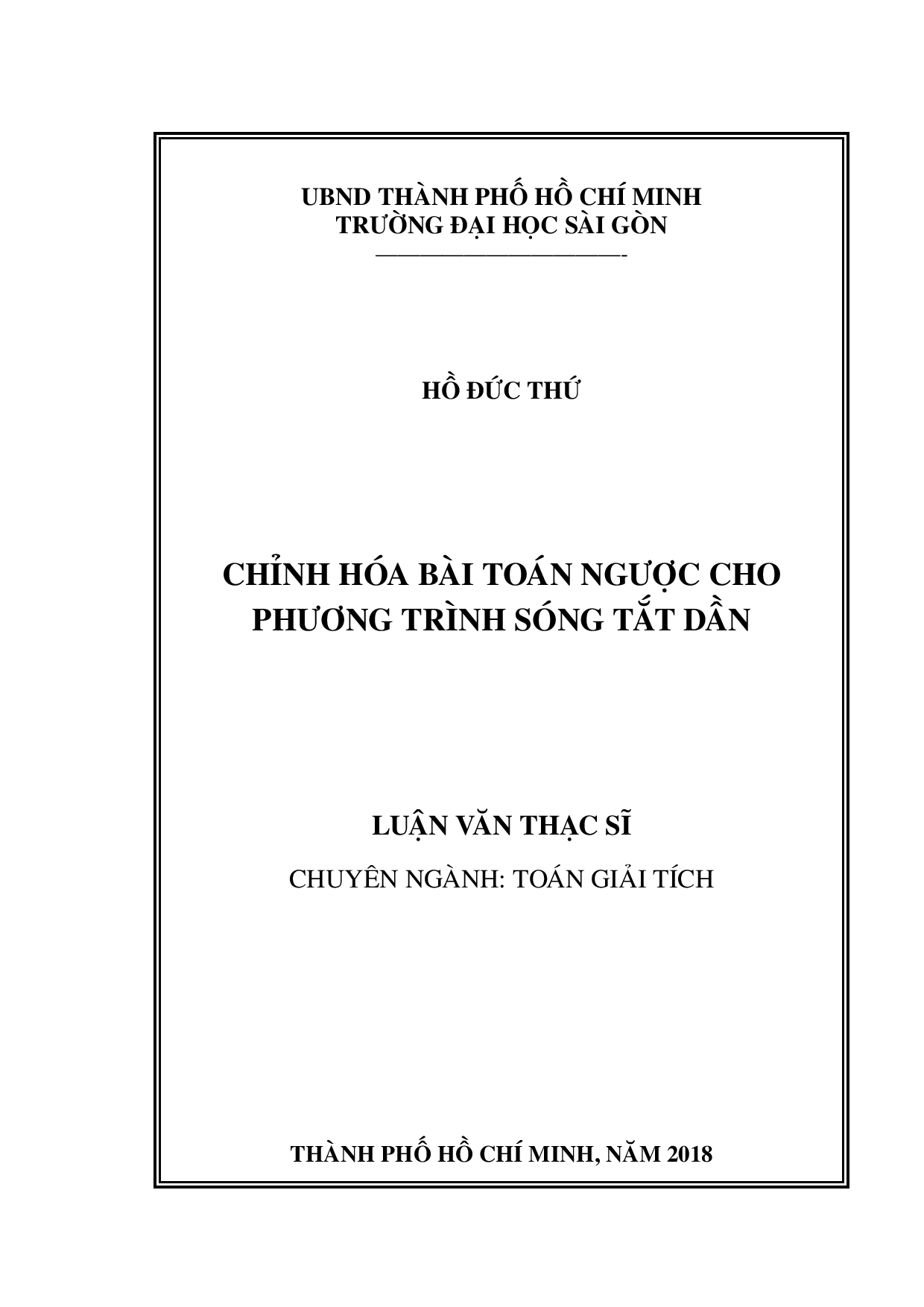 Chỉnh hóa bài toán ngược cho phương trình sóng tắt dần  