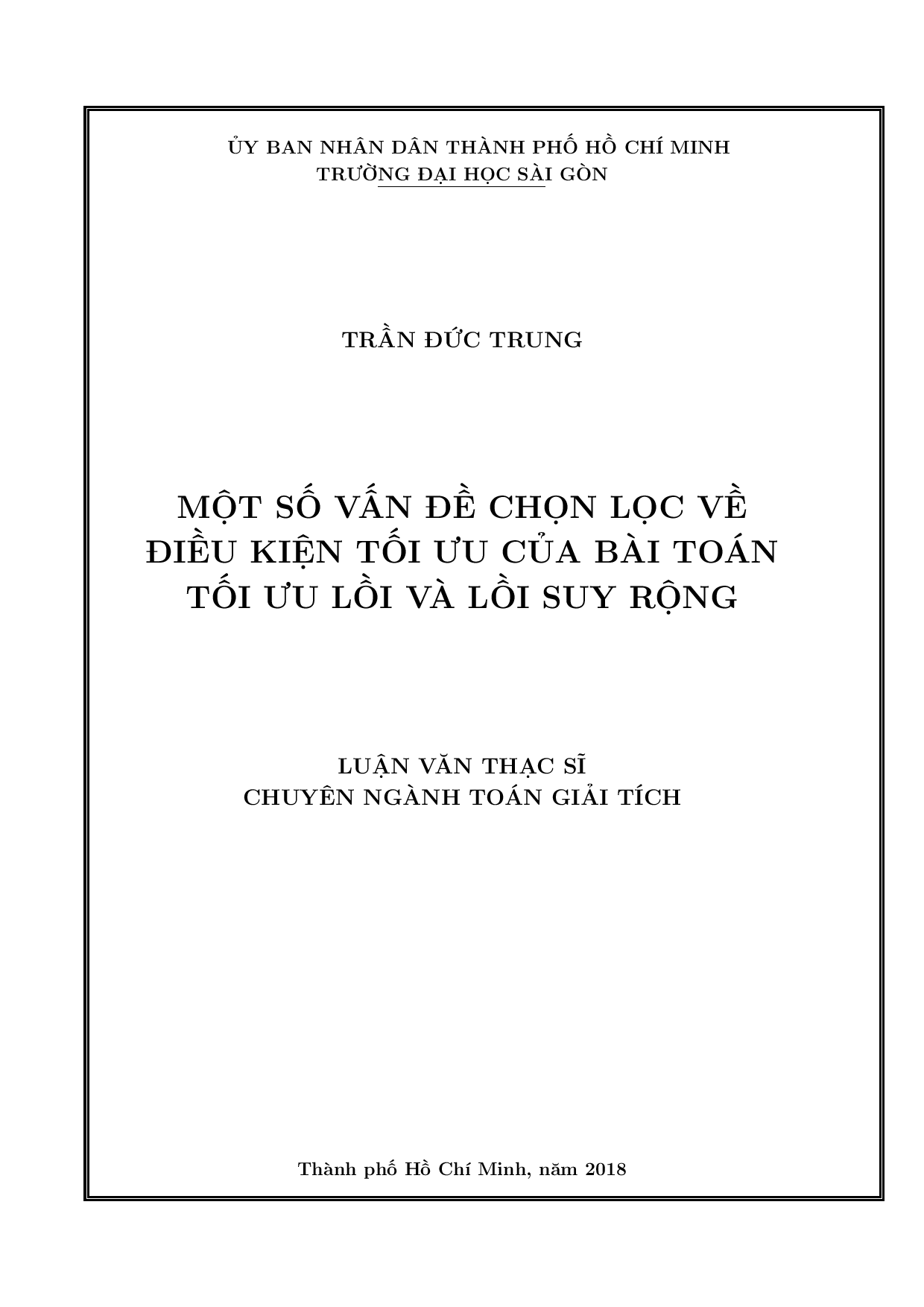 Một số vấn đề chọn lọc về điều kiện tối ưu của bài toán tối ưu lồi và lồi suy rộng  