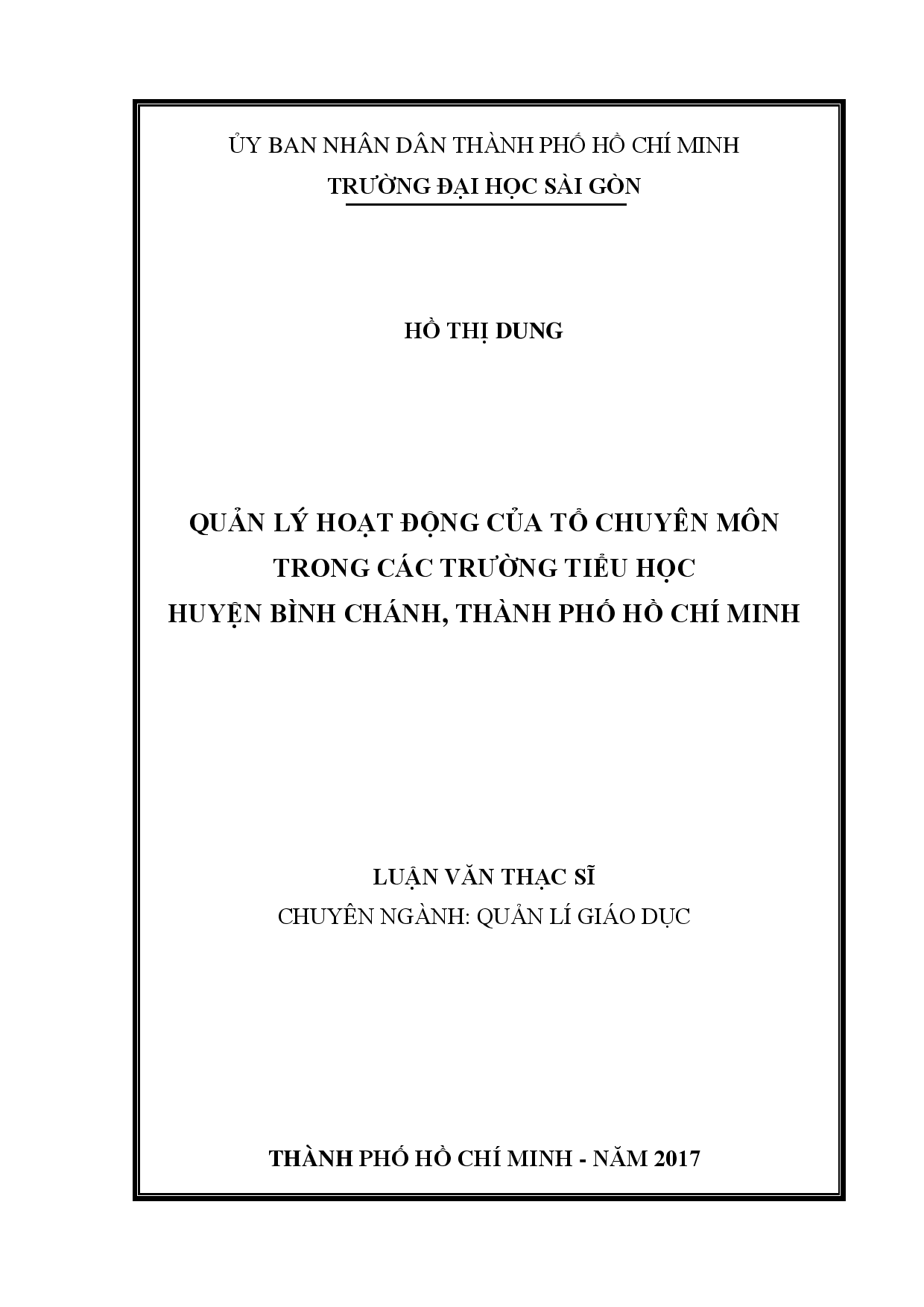 Quản lý hoạt động của tổ chuyên môn trong các trường Tiểu học huyện Bình Chánh, Thành phố Hồ Chí Minh  