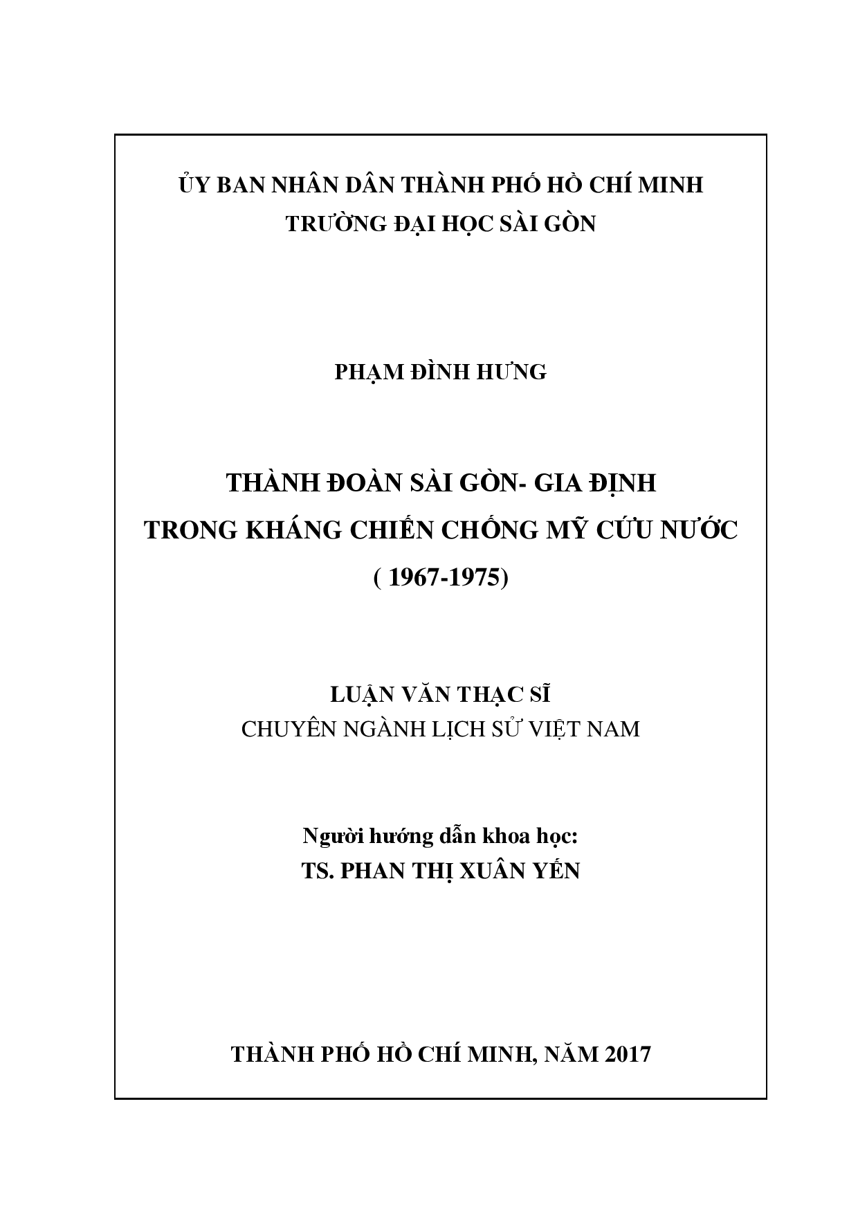 Thành đoàn Sài Gòn - Gia Định trong kháng chiến chống Mỹ cứu nước (1967 - 1975)  