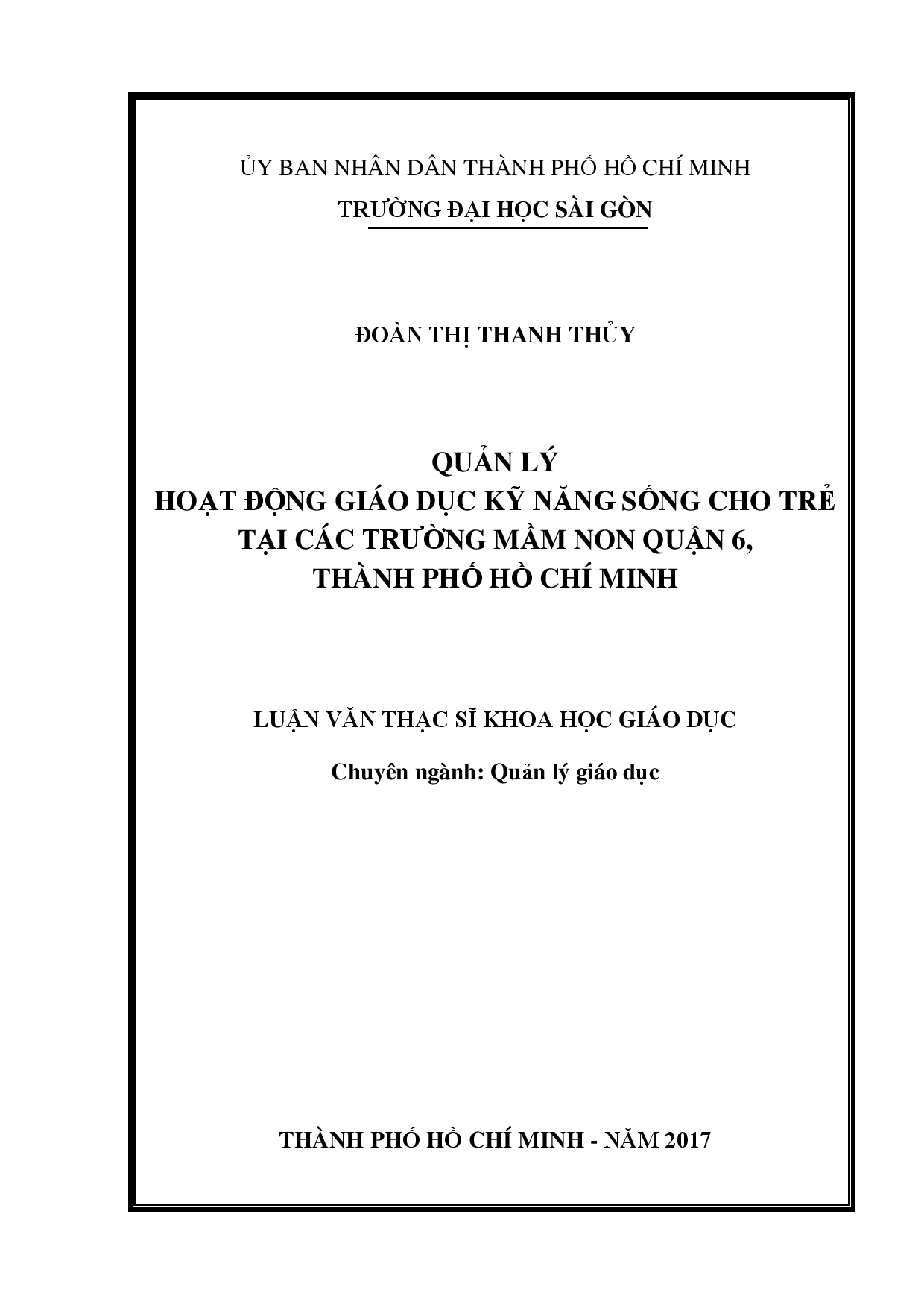 Quản lý hoạt động giáo dục kỹ năng sống cho trẻ tại các trường mầm non quận 6, Thành phố Hồ Chí Minh  