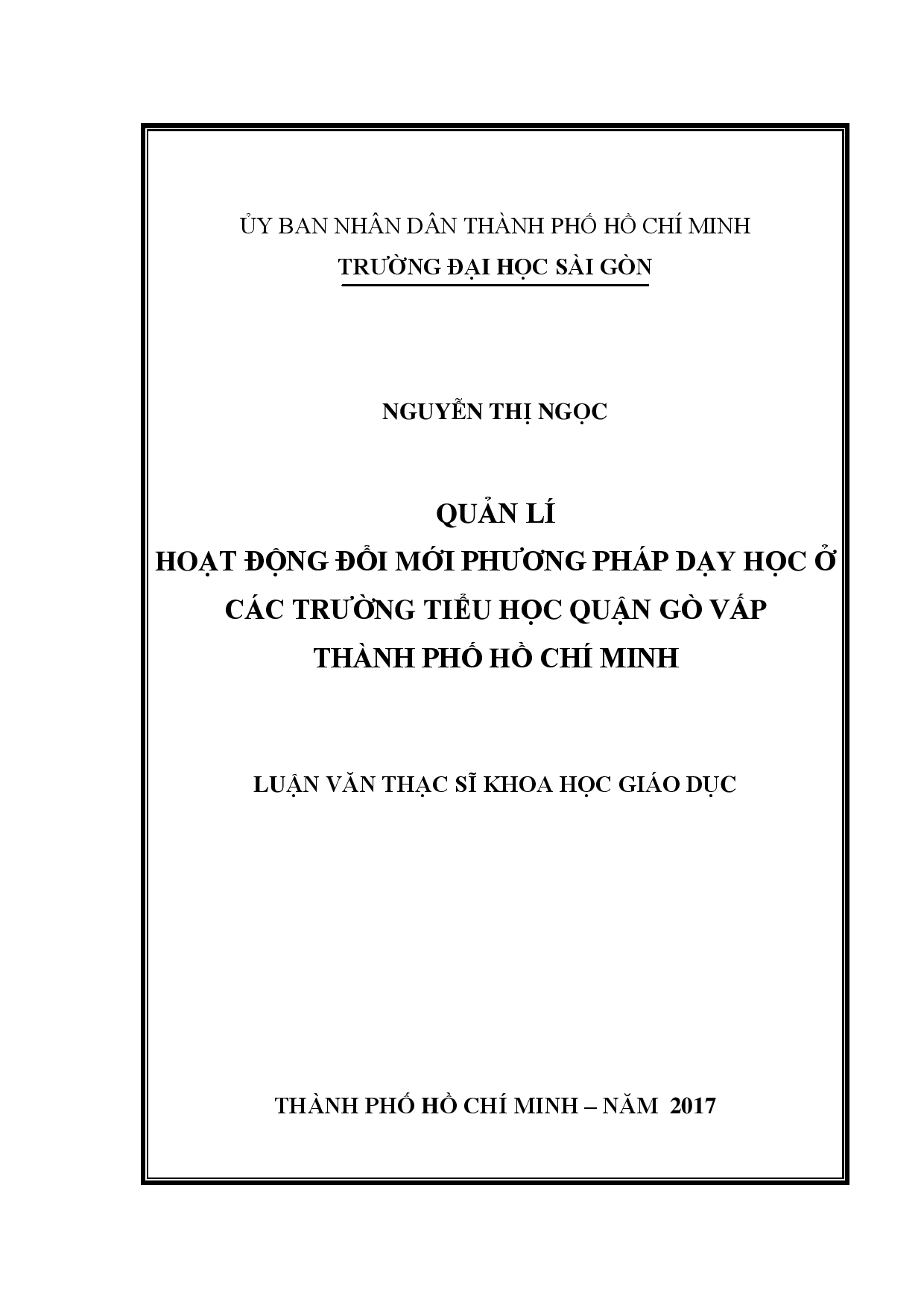 Quản lí hoạt động đổi mới phương pháp dạy học ở các trường tiểu học quận Gò Vấp, Thành phố Hồ Chí Minh  