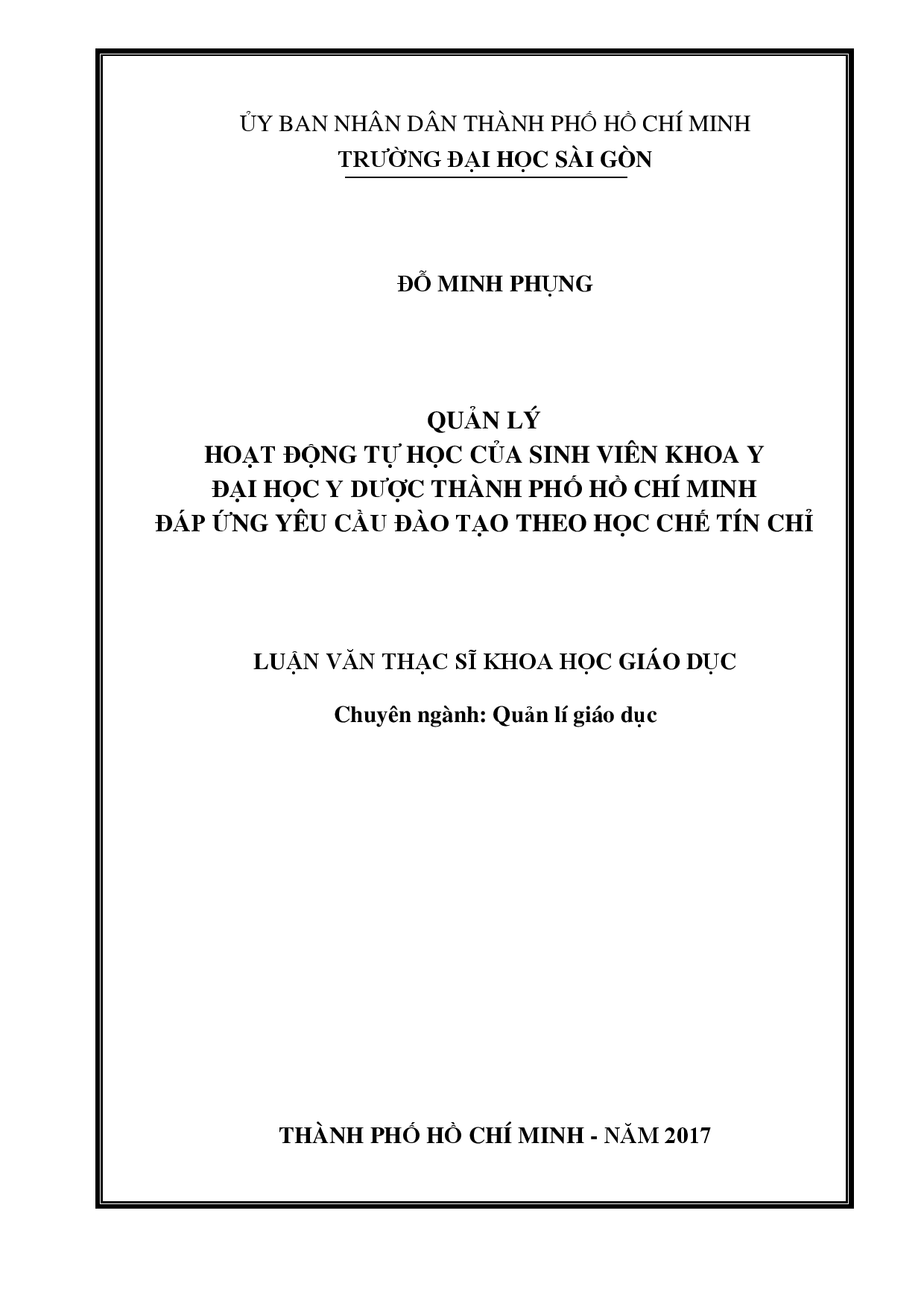 Quản lý hoạt động tự học của sinh viên khoa Y đại học Y dược Thành phố Hồ Chí Minh đáp ứng yêu cầu đào tạo theo học chế tín chỉ  