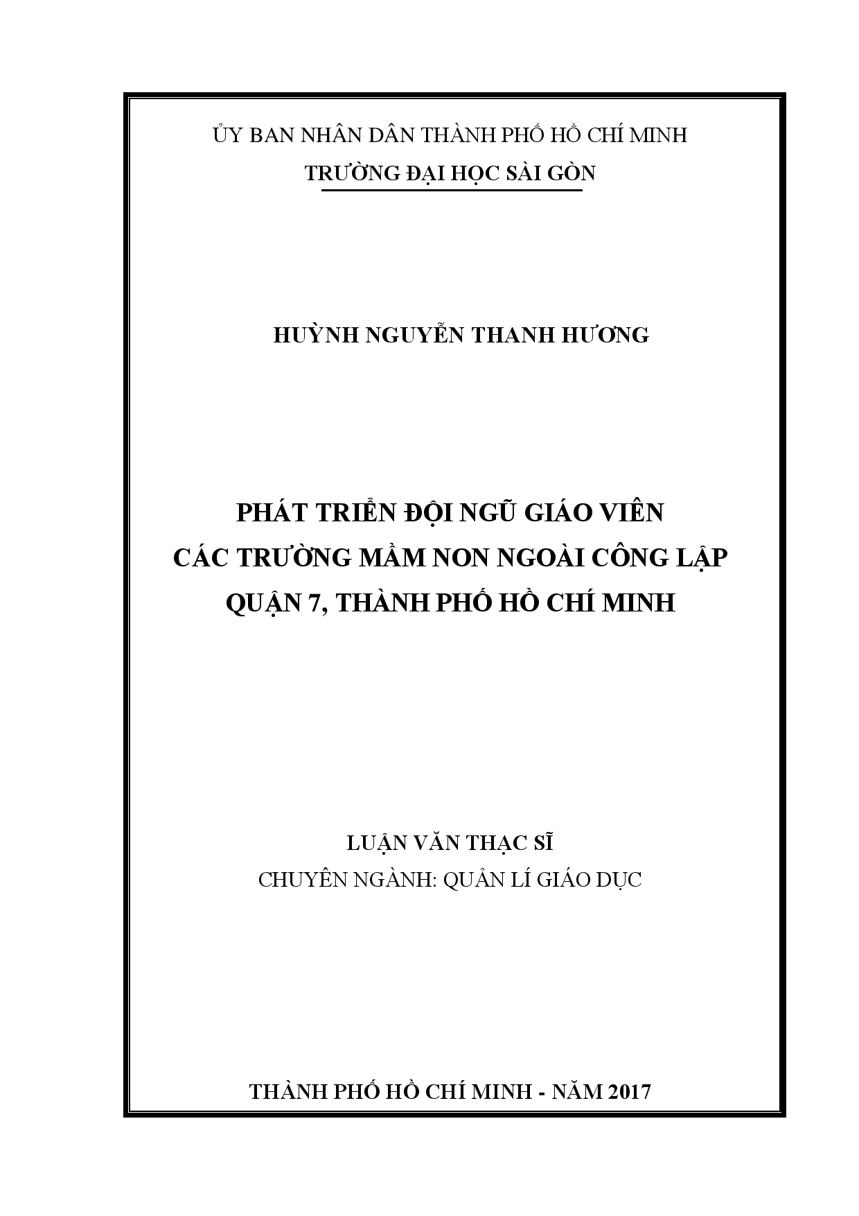 Phát triển đội ngũ giáo viên các trường mầm non ngoài công lập quận 7, Thành phố Hồ Chí Minh  