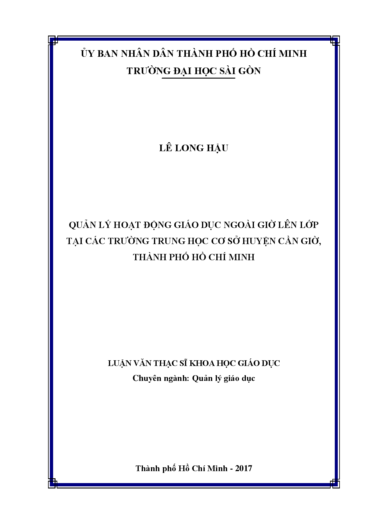 Quản lý hoạt động giáo dục ngoài giờ lên lớp tại các trường Trung học cơ sở huyện Cần Giờ, Thành phố Hồ Chí Minh  