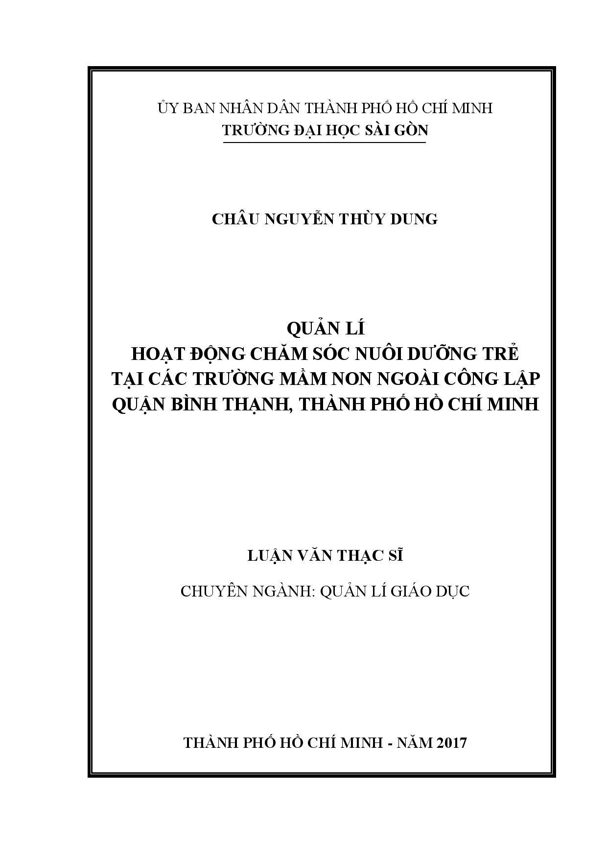 Quản lí hoạt động chăm sóc nuôi dưỡng trẻ tại các trường mầm non ngoài công lập quận Bình Thạnh, Thành phố Hồ Chí Minh  