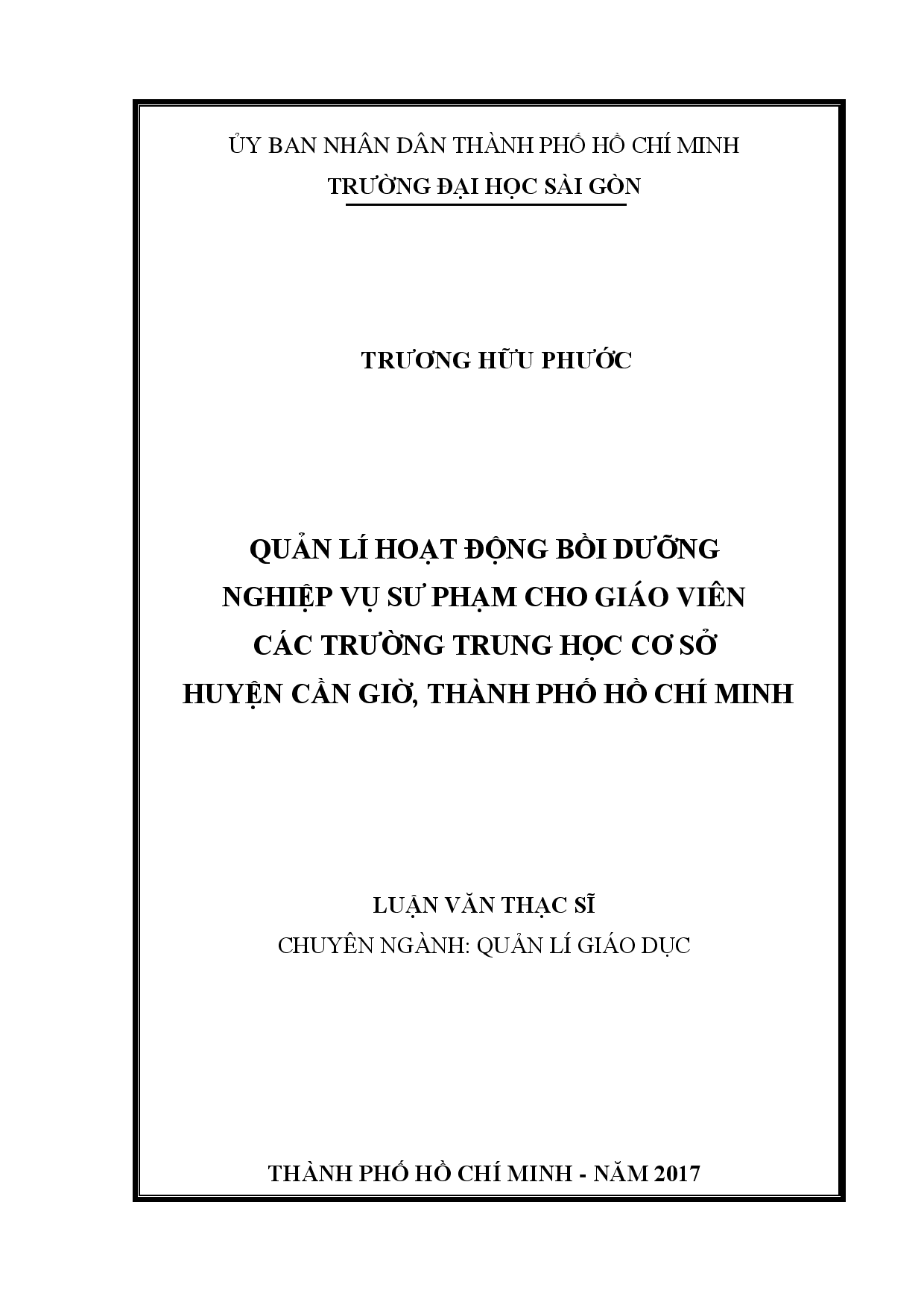 Quản lí hoạt động bồi dưỡng nghiệp vụ sư phạm cho giáo viên các trường trung học cơ sở huyện Cần Giờ, Thành phố Hồ Chí Minh  