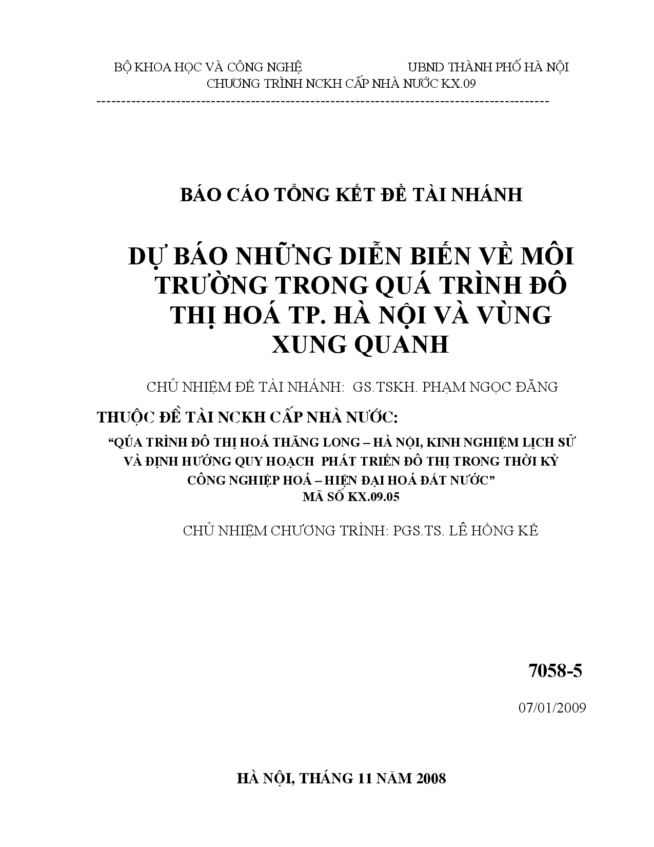 Dự báo những diễn biến về môi trường trong quá trình đô thị hóa TP.Hà Nội và vùng xung quanh  