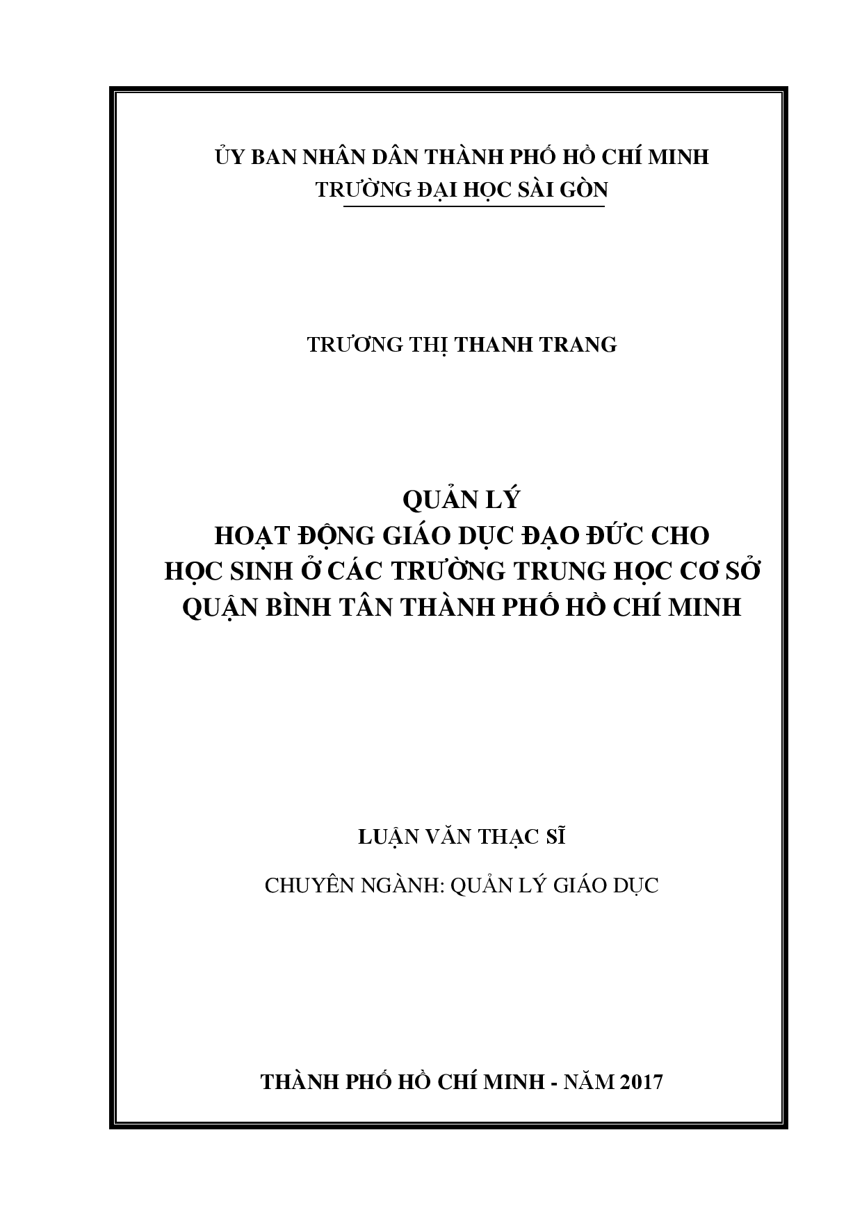 Quản lý hoạt động giáo dục đạo đức cho học sinh ở các trường trung học cơ sở quận Bình Tân Thành phố Hồ Chí Minh  