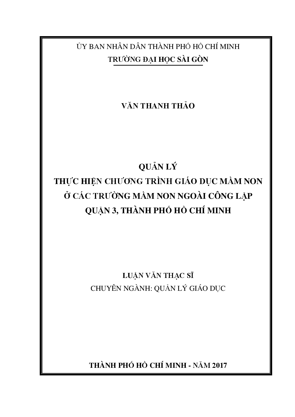 Quản lý thực hiện chương trình giáo dục mầm non ở các trường mầm non ngoài công lập quận 3, Thành phố Hồ Chí Minh  