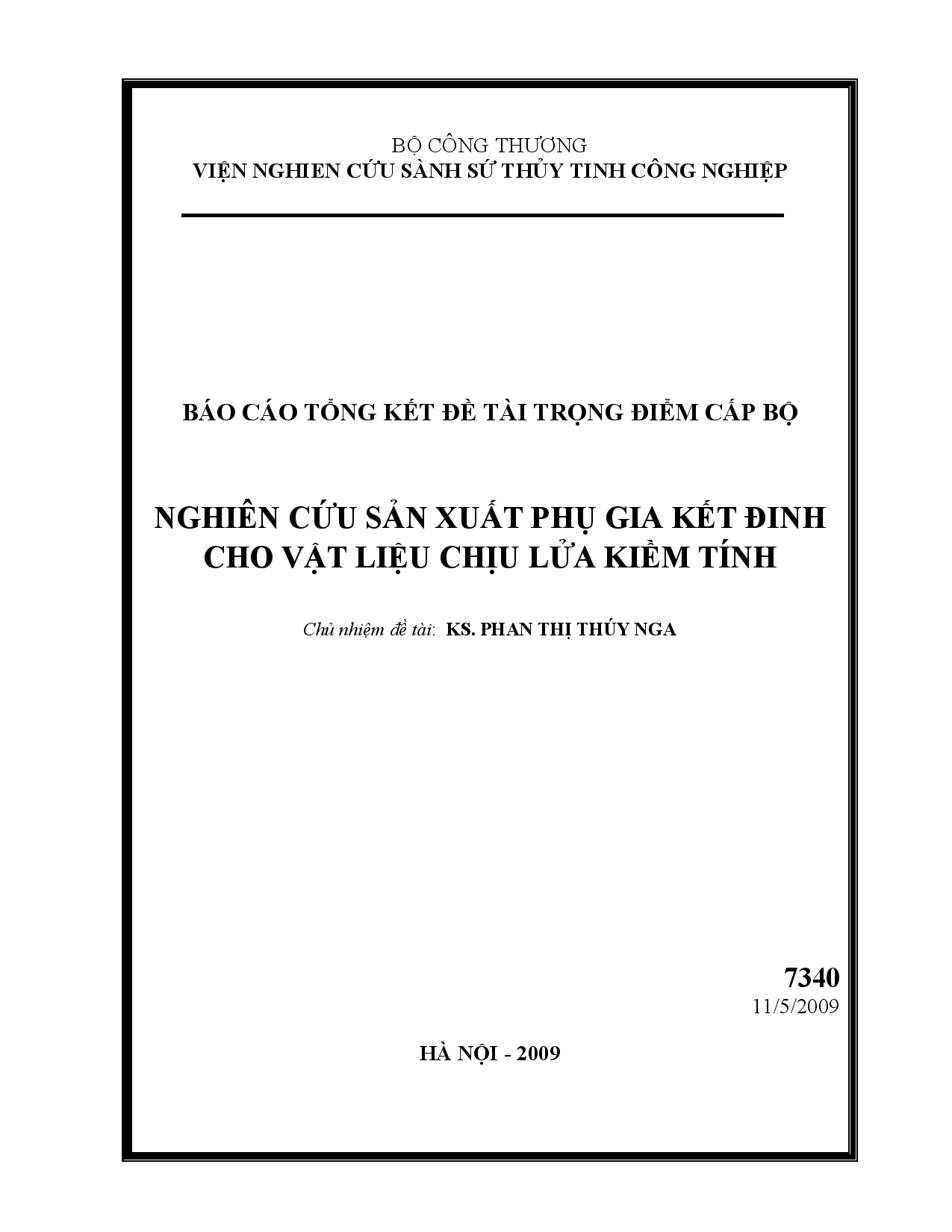 Nghiên cứu sản xuất phụ gia kết dính cho vật liệu chịu lửa kiềm tính  