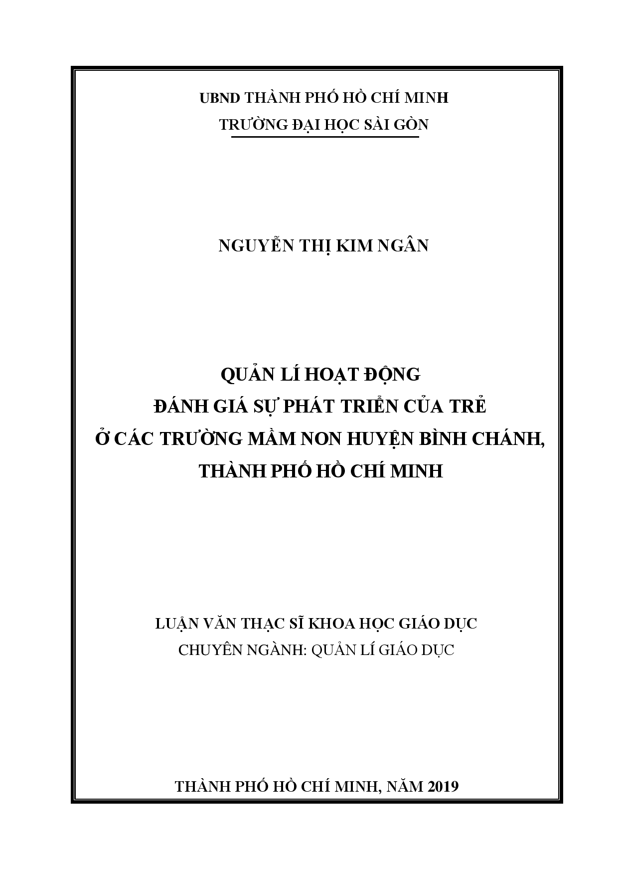 Quản lí hoạt động đánh giá sự phát triển của trẻ ở các trường mầm non huyện Bình Chánh, Thành phố Hồ Chí Minh  