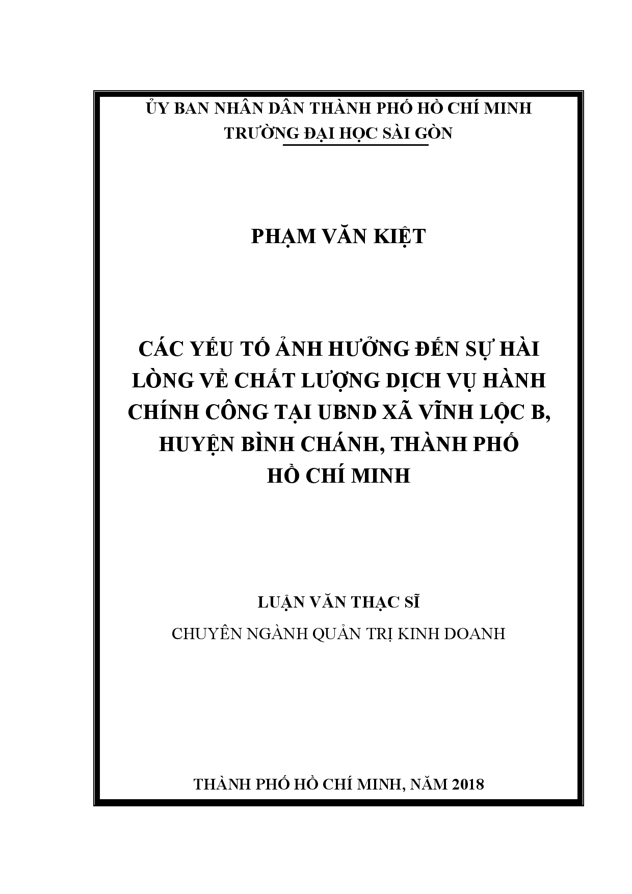 Các yếu tố ảnh hưởng đến sự hài lòng về chất lượng dịch vụ hành chính công tại UBND xã Vĩnh Lộc B, huyện Bình Chánh, thành phố Hồ Chí Minh  