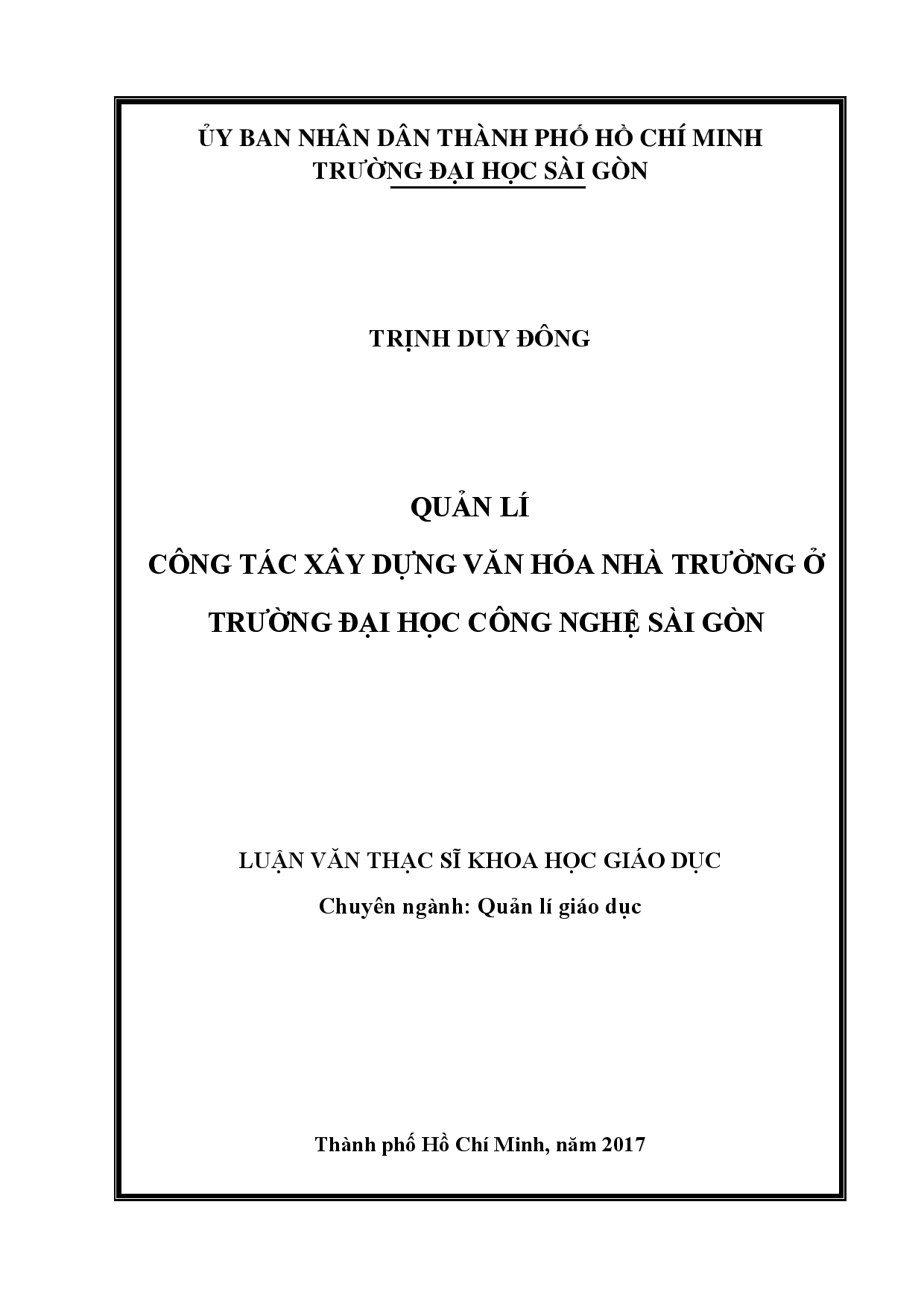 Quản lí công tác xây dựng văn hóa nhà trường ở trường Đại học Công nghệ Sài Gòn  